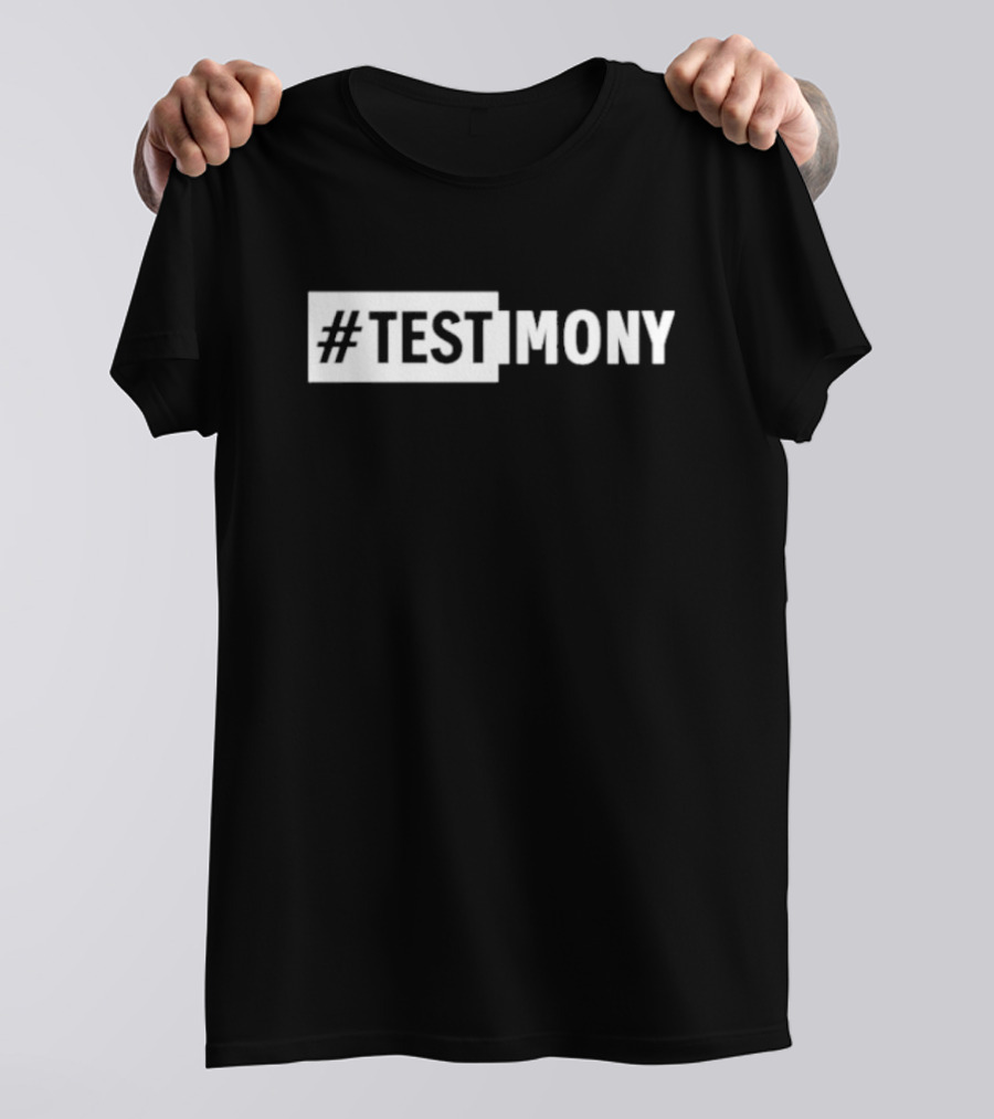 Darrel Walls Testimony Hashtag T-Shirt