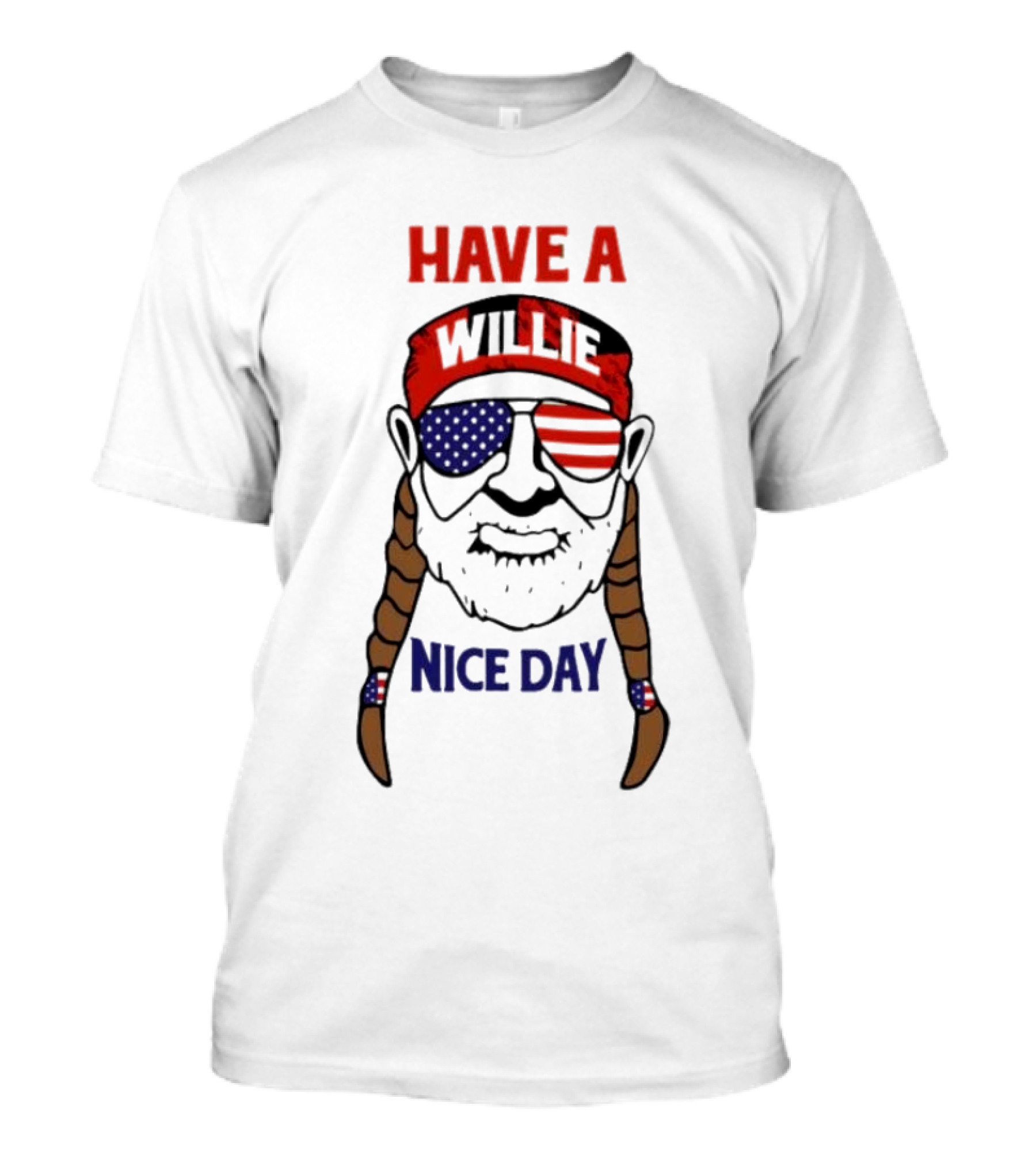 Have A Willie Nice Day USA Bandana Sunglasses Braids T-Shirt