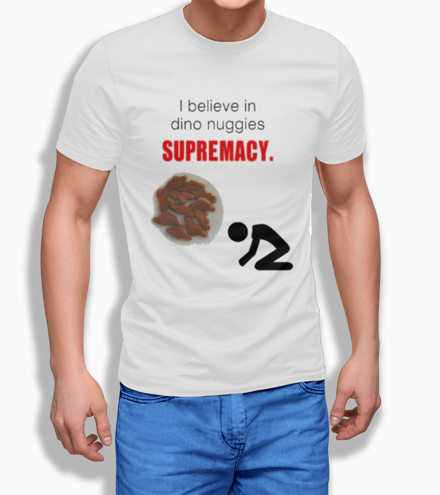I Believe In Dino Nuggies Supremacy Iconic Silhouette Kneeling T-Shirt