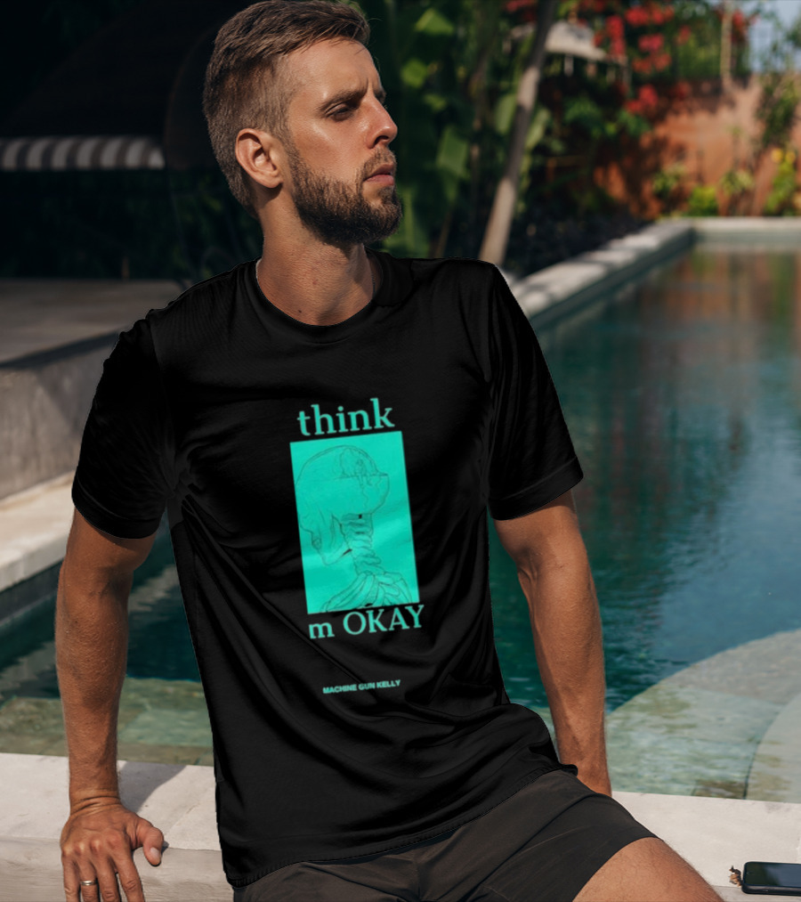 Think I'm Okay Machine Gun Kelly Skeleton T-Shirt