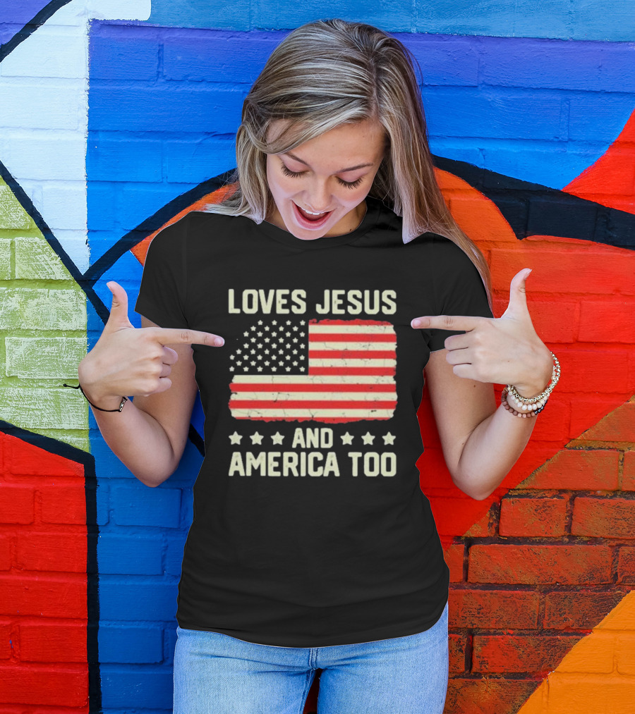 Loves Jesus And America Too Vintage Independence Day Flag T-Shirt