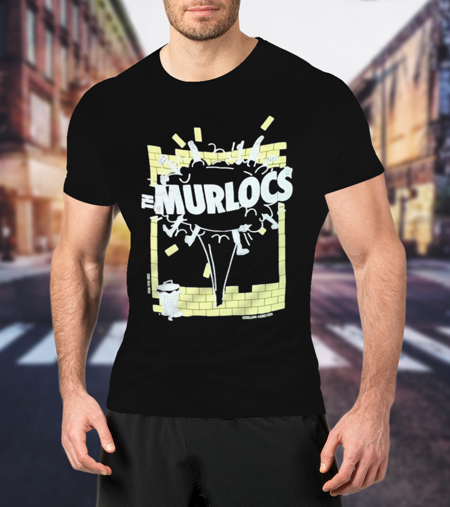 The Murlocs Brick Wall Rumble Explosion T-Shirt