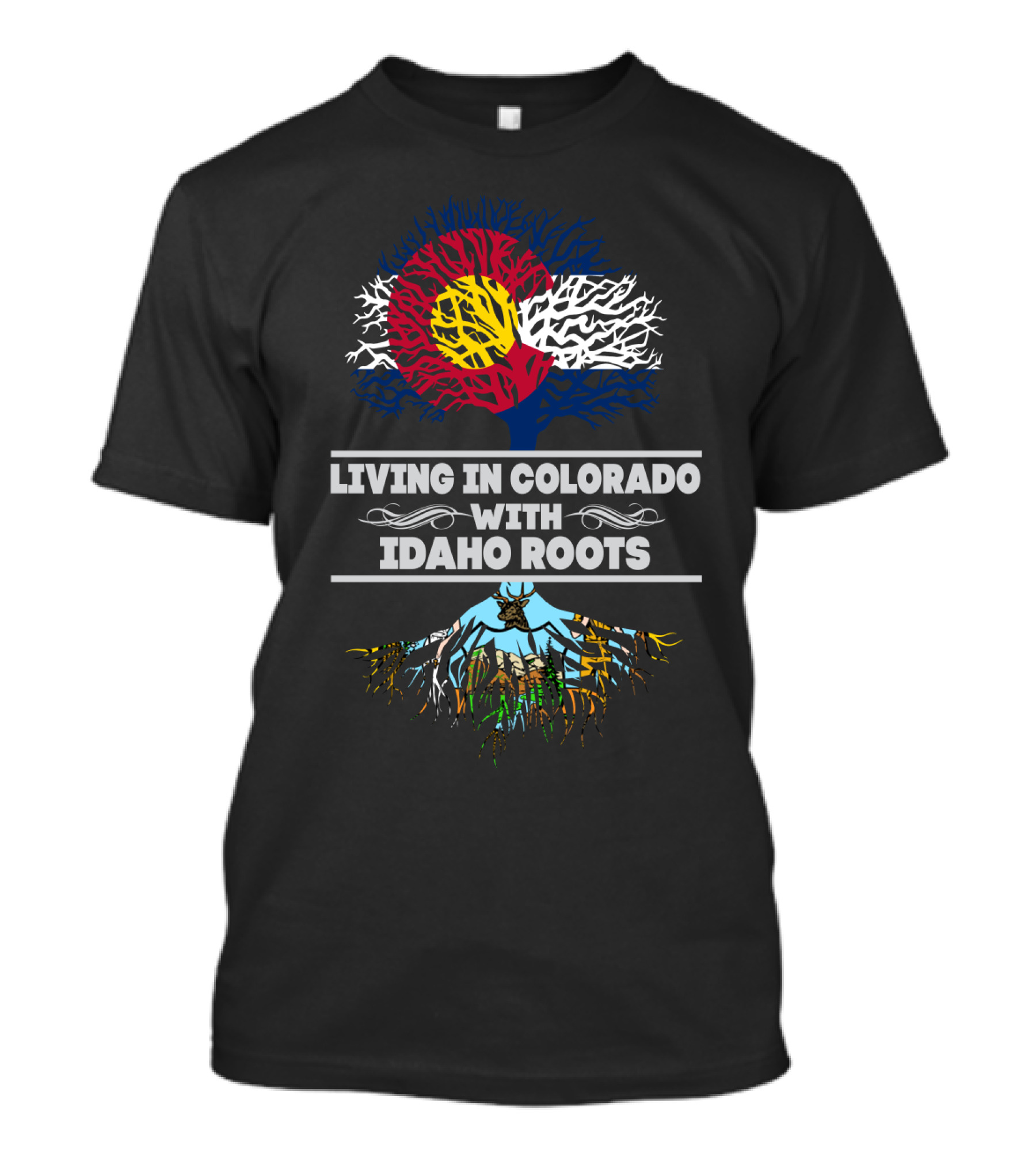 Colorado Flag And Tree Symbolizing Living In Colorado With Idaho Roots T-Shirt