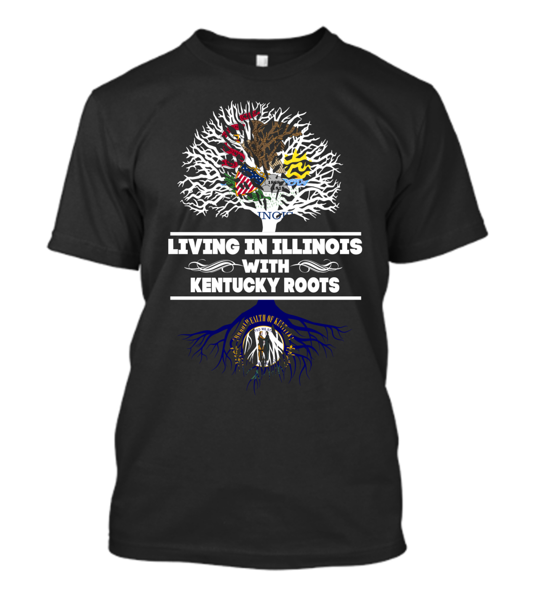Illinois Life With Deep Kentucky Roots Tree And State Flags T-Shirt