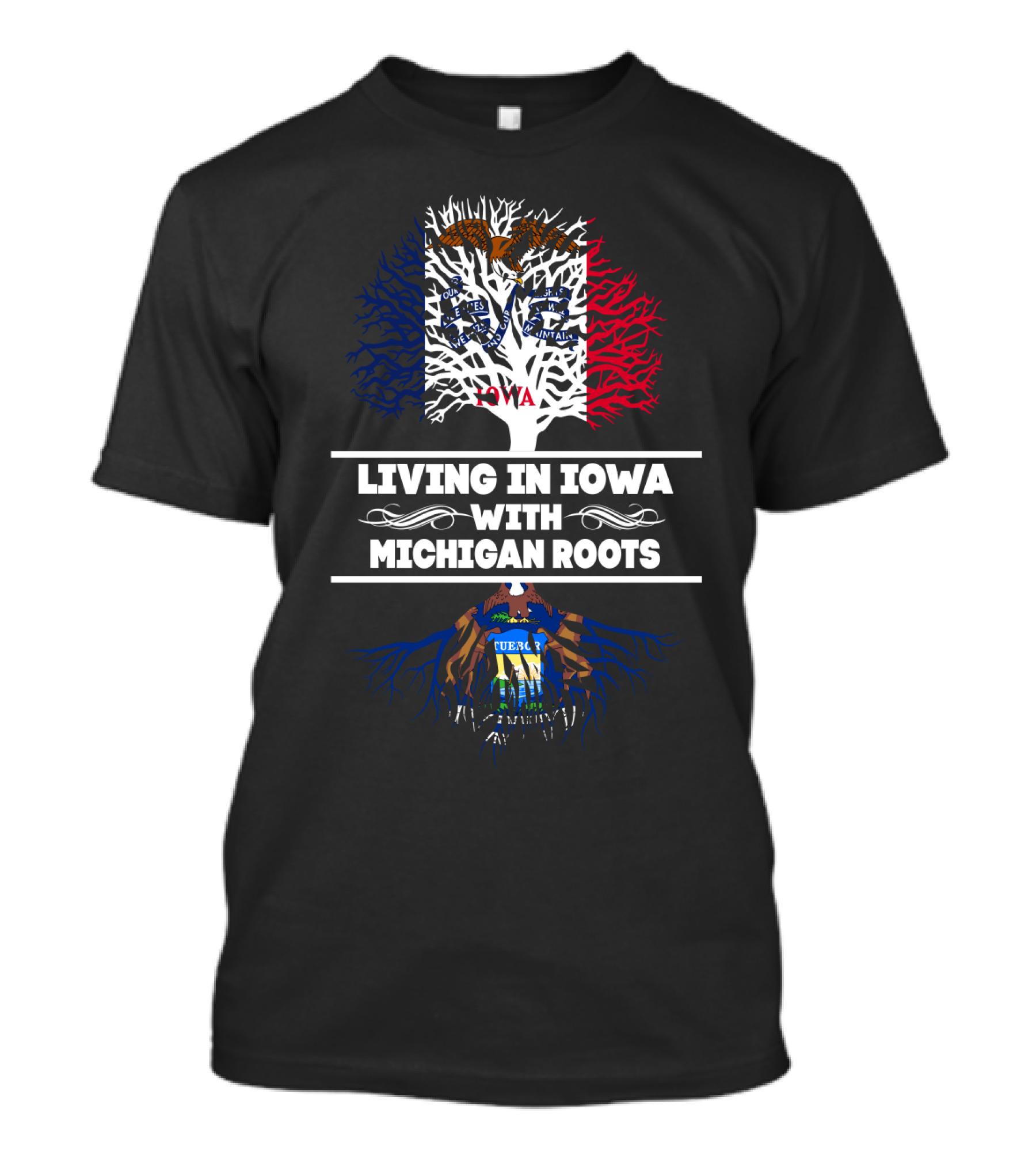 Iowa Living Michigan Roots Tree Design With State Flags And Heritage Symbolism T-Shirt