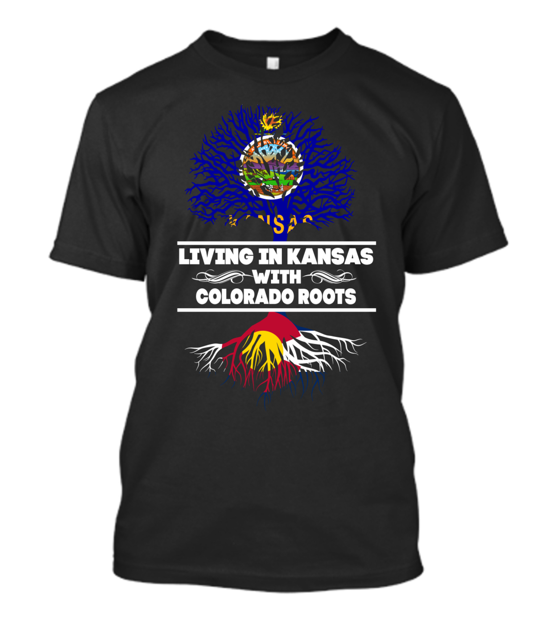 Living In Kansas With Colorado Roots State Tree And Flag T-Shirt