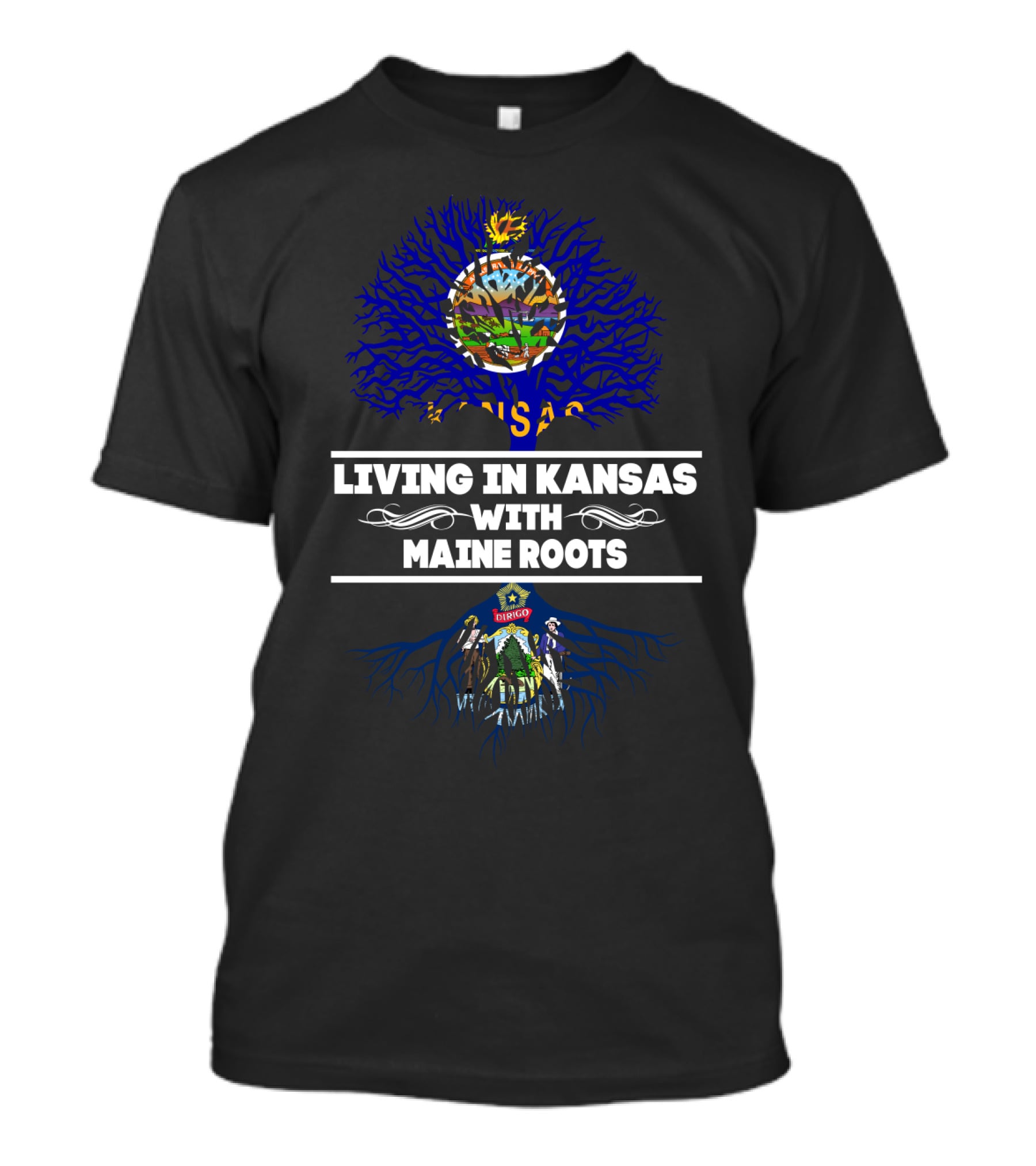 Kansas Living With Strong Maine Roots Illustrated With State Symbols And Tree T-Shirt