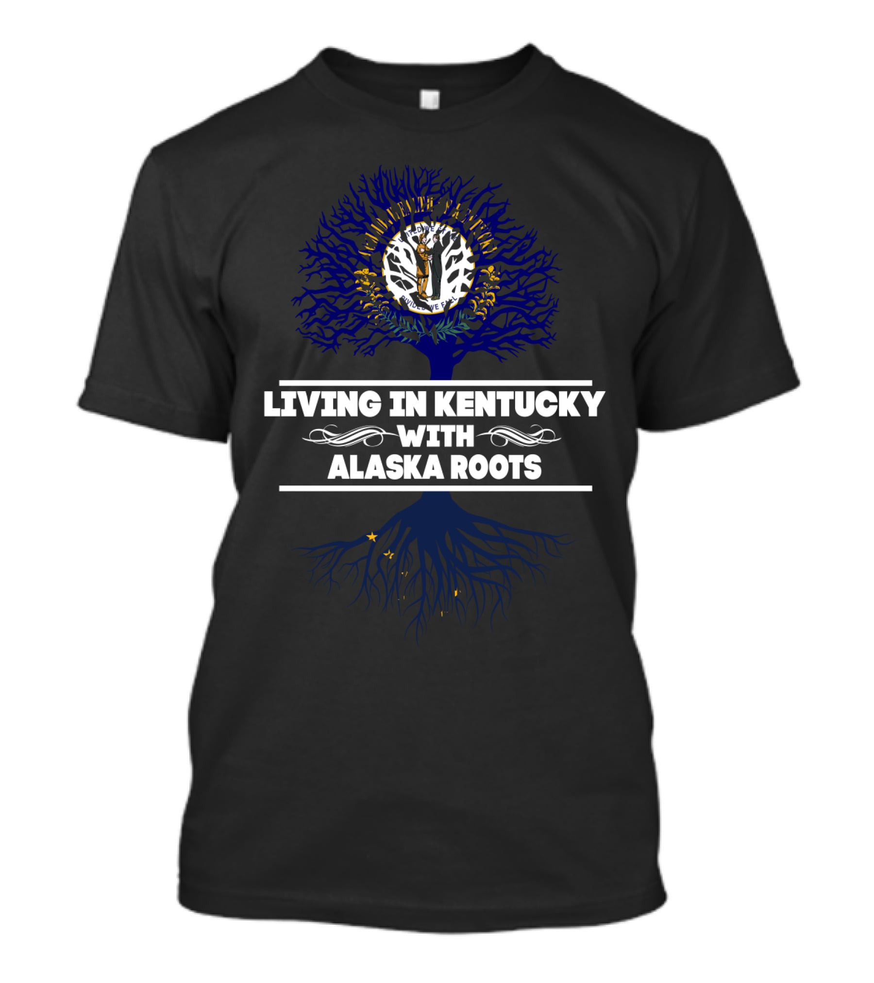 Living In Kentucky With Alaska Roots Tree Silhouette And State Flags T-Shirt