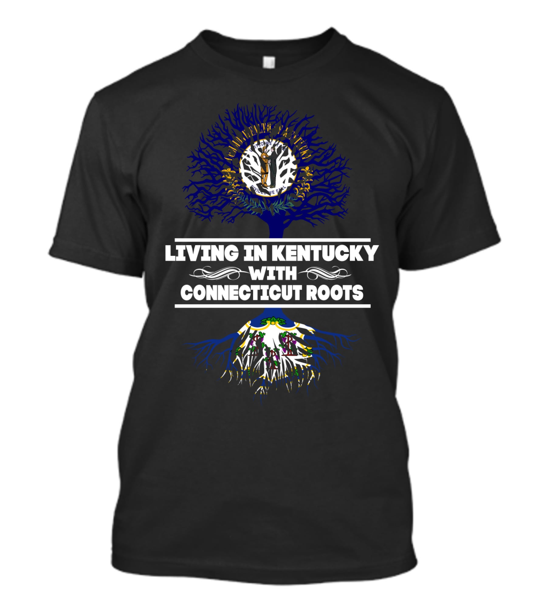 Living In Kentucky With Connecticut Roots State Flag Tree T-Shirt