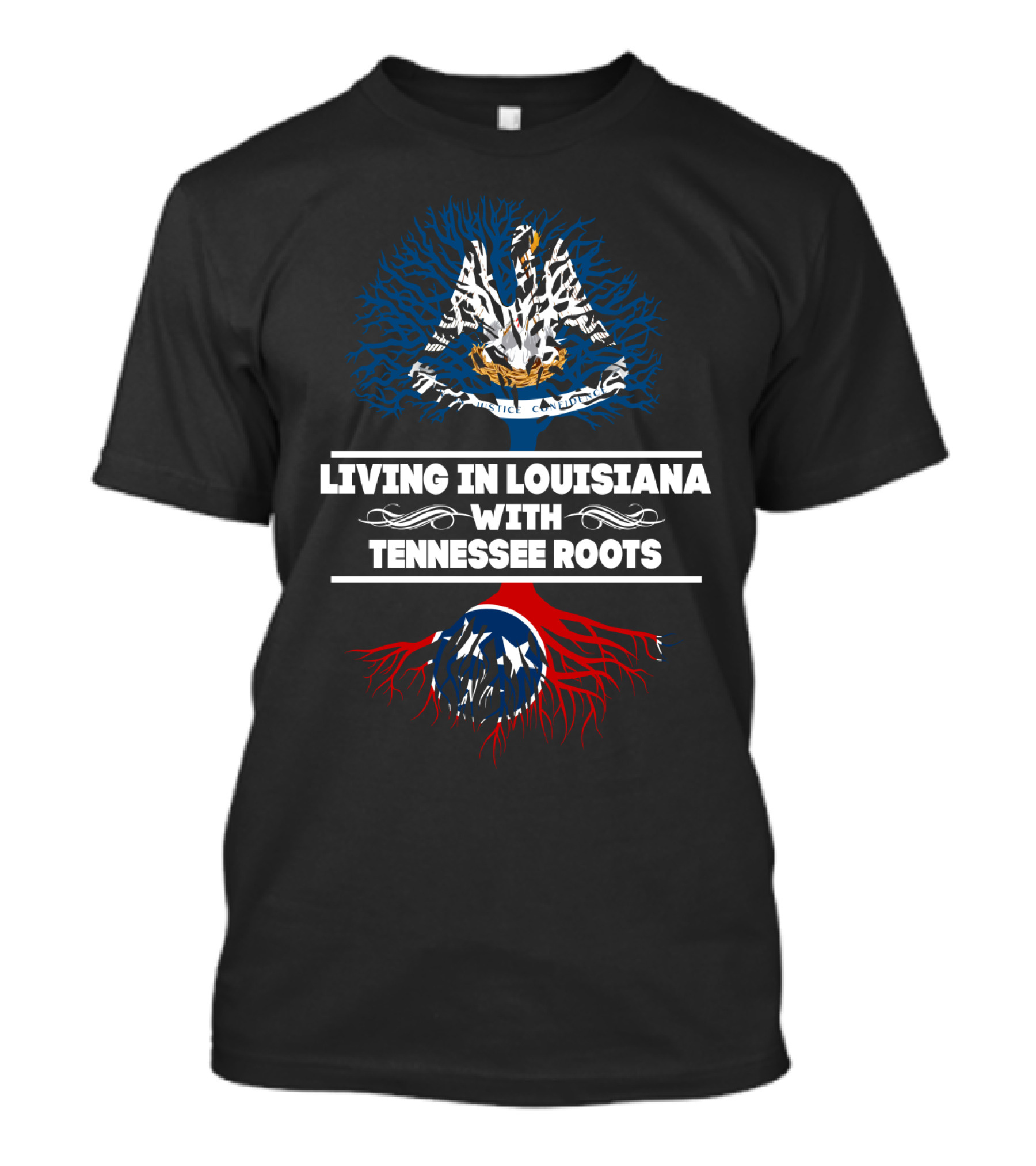 Living In Louisiana With Tennessee Roots Featuring Louisiana Pelican Flag And Tennessee Tri-Star T-Shirt