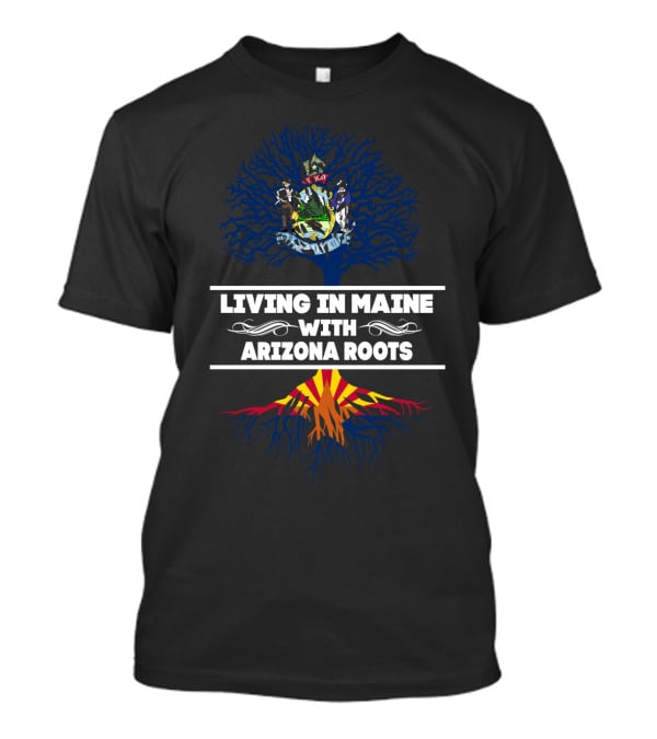 Maine Life Arizona Heritage Tree With State Colors T-Shirt