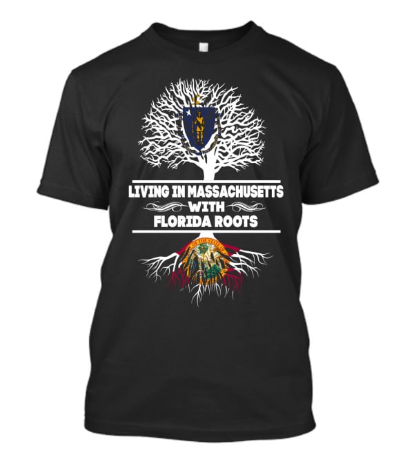 Proudly Living In Massachusetts Symbolizing Florida Roots With State Seals And Tree T-Shirt