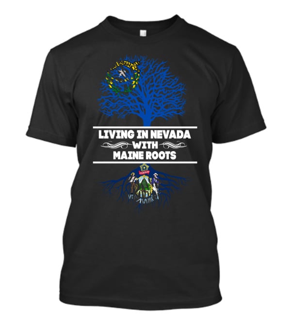 Nevada Connection With Maine Heritage Tree Design Incorporating State Symbols T-Shirt