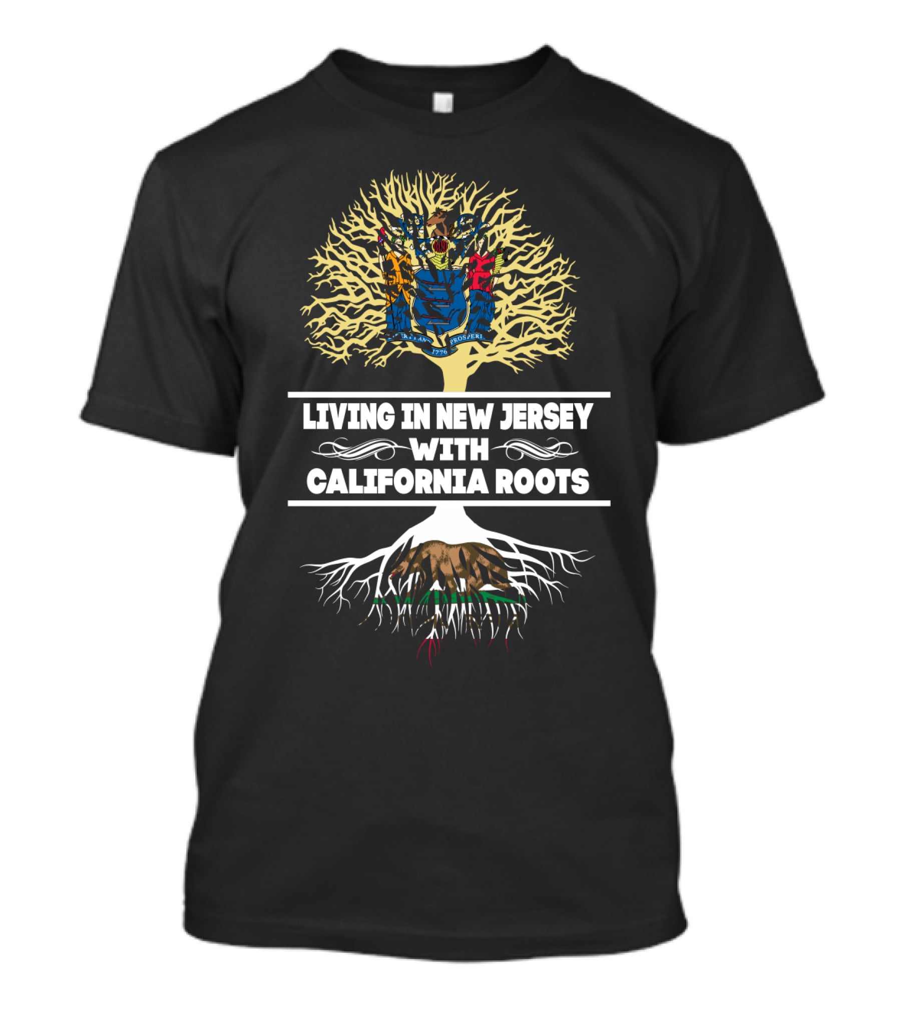 New Jersey Living With Deep California Roots State Pride Symbolism T-Shirt