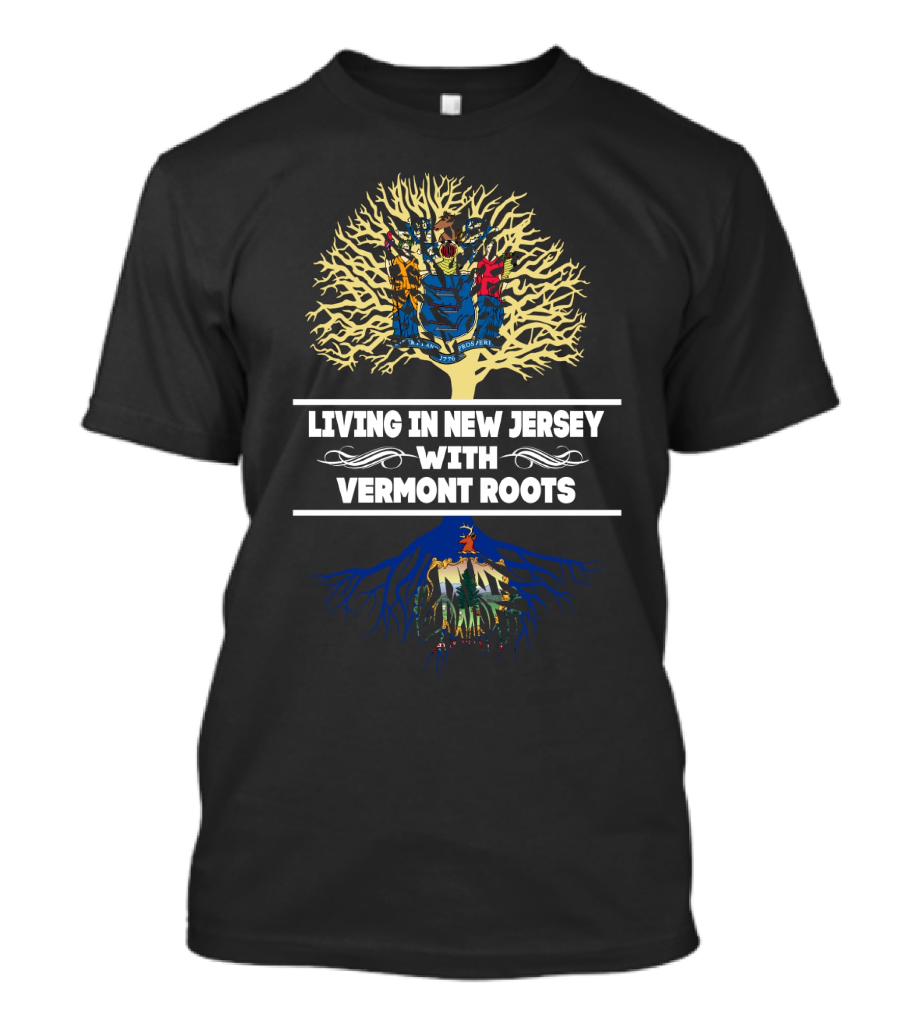 Living In New Jersey With Vermont Roots Featuring New Jersey And Vermont Iconic Symbols Tree T-Shirt