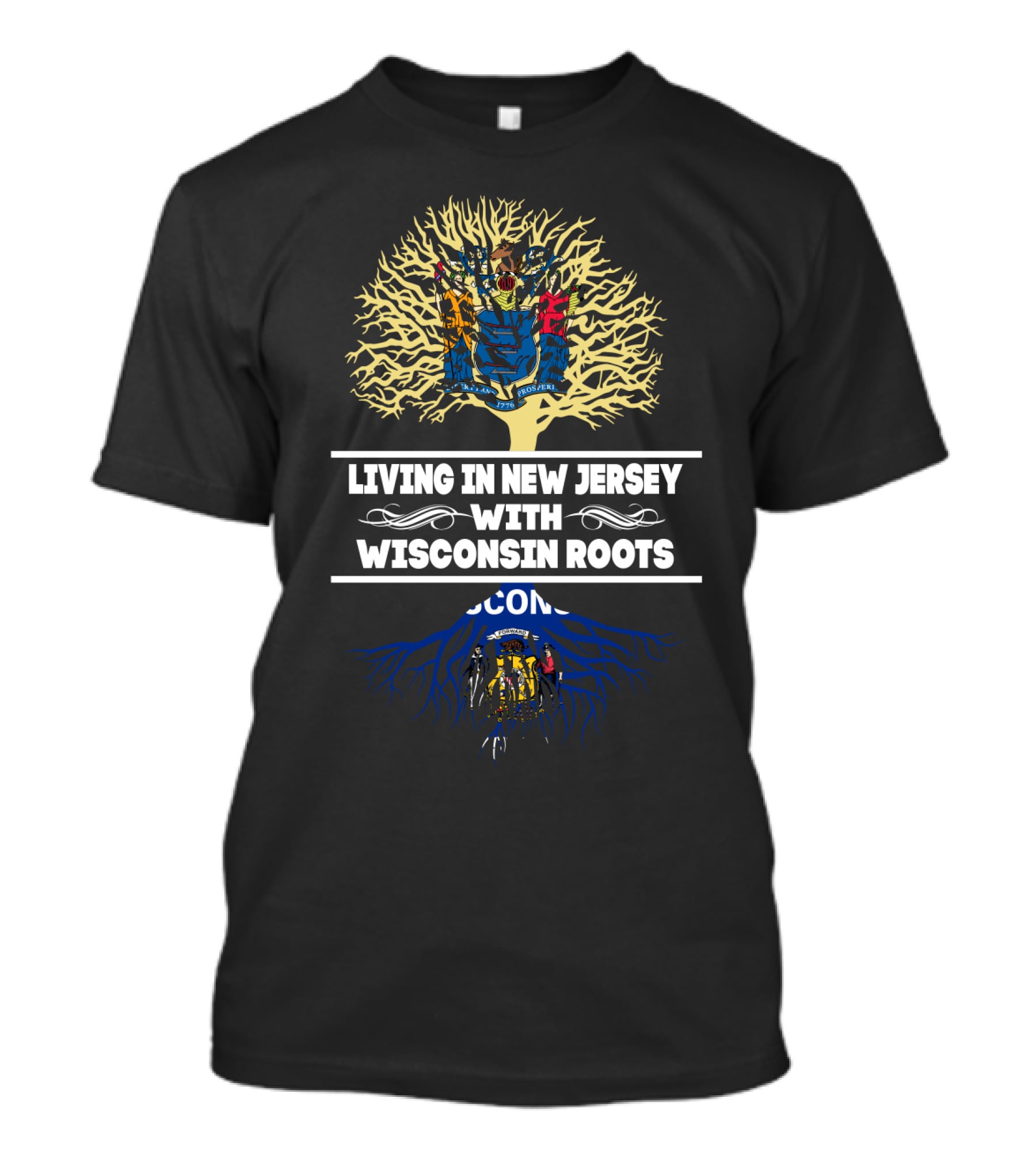 Living In New Jersey With Wisconsin Roots Tree Design With State Colors And Symbols T-Shirt