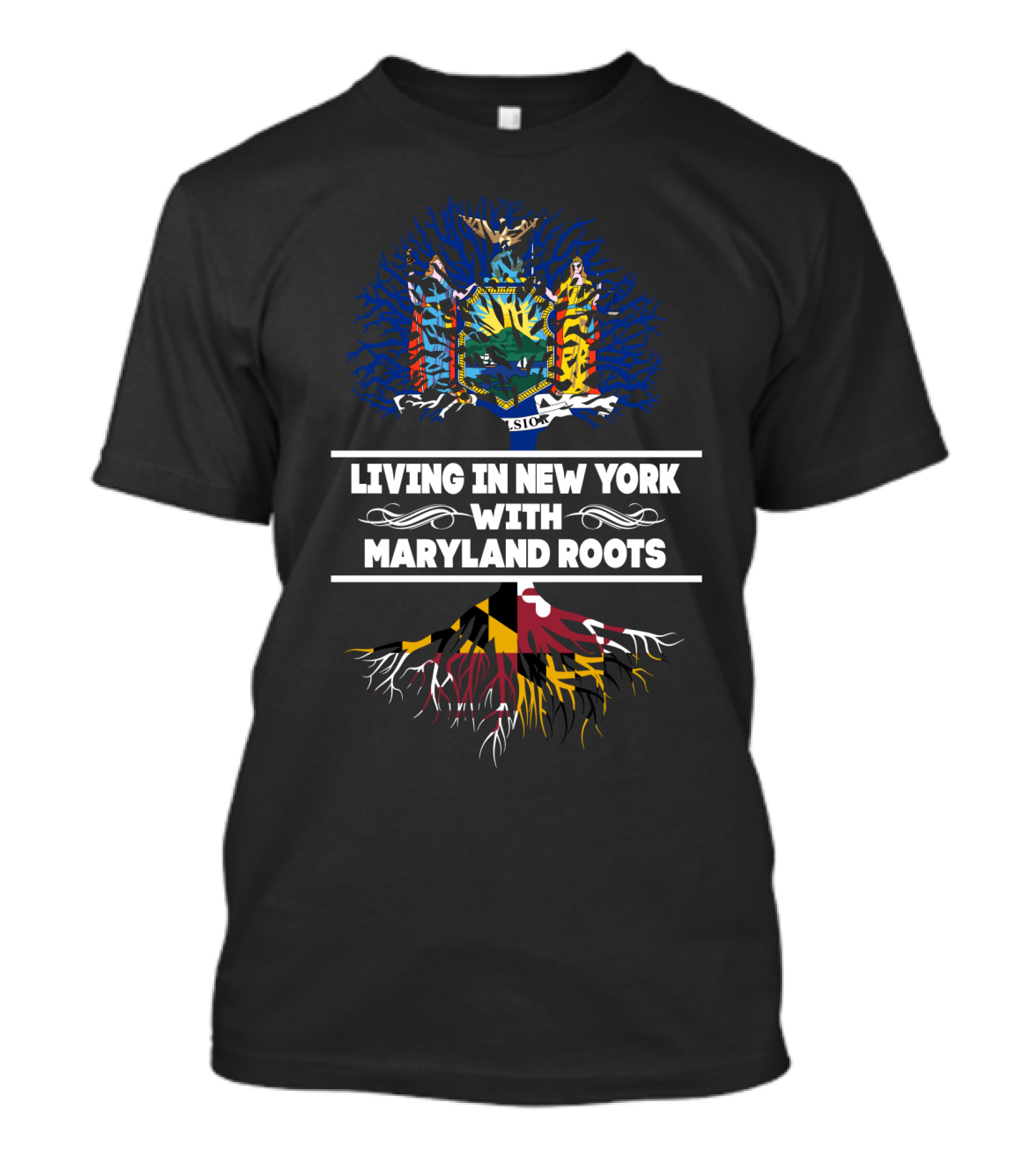 New York Living With Maryland Roots State Flag Tree T-Shirt