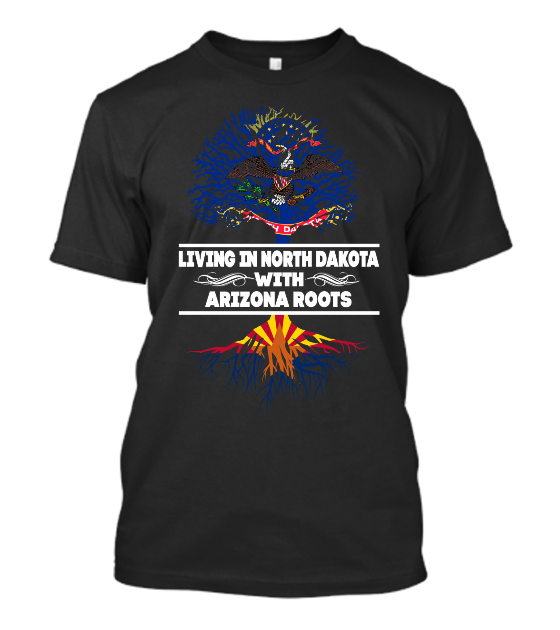 Living In North Dakota With Arizona Roots State Flag Tree T-Shirt