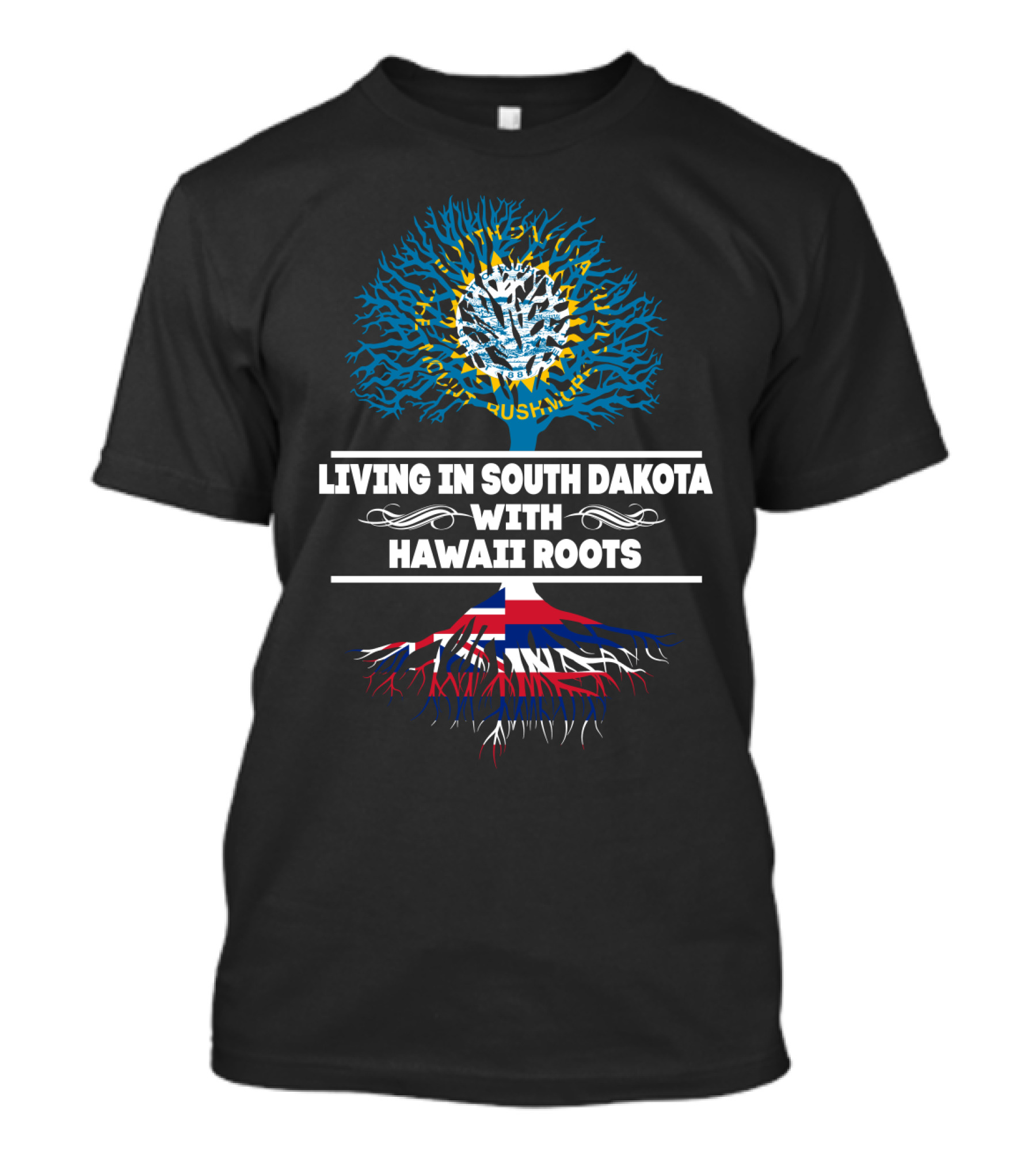 South Dakota Life Embraced With Hawaii Heritage Roots Tree T-Shirt