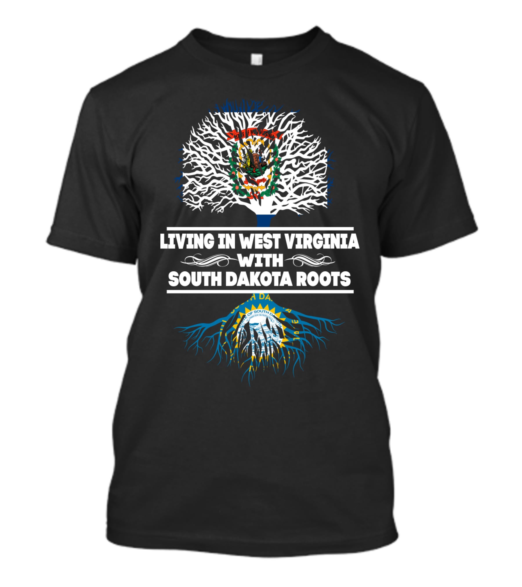 Living In West Virginia Proudly Honoring South Dakota Heritage With State Seals And Tree T-Shirt