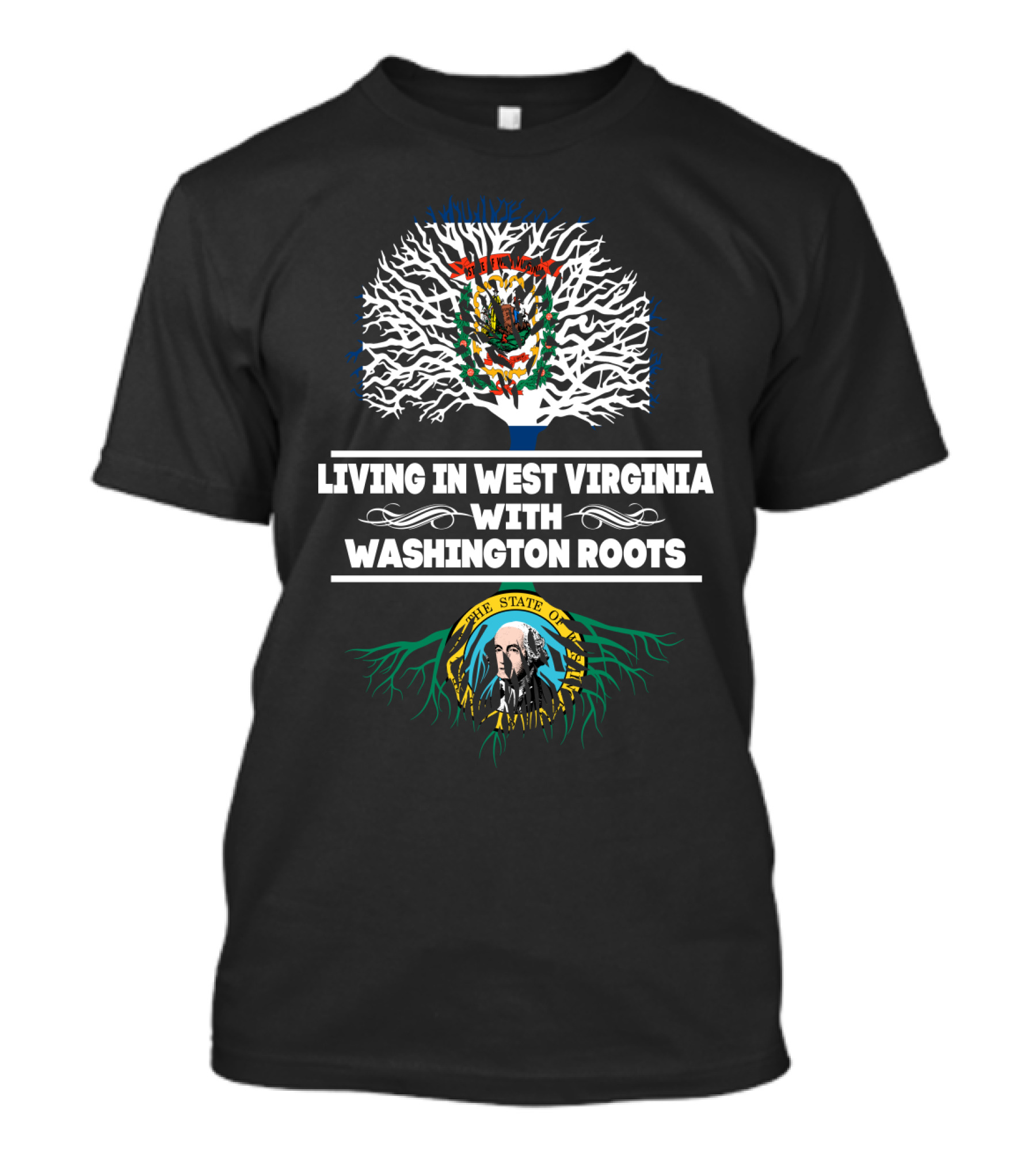 Living In West Virginia With The State Of Washington Roots Tree T-Shirt