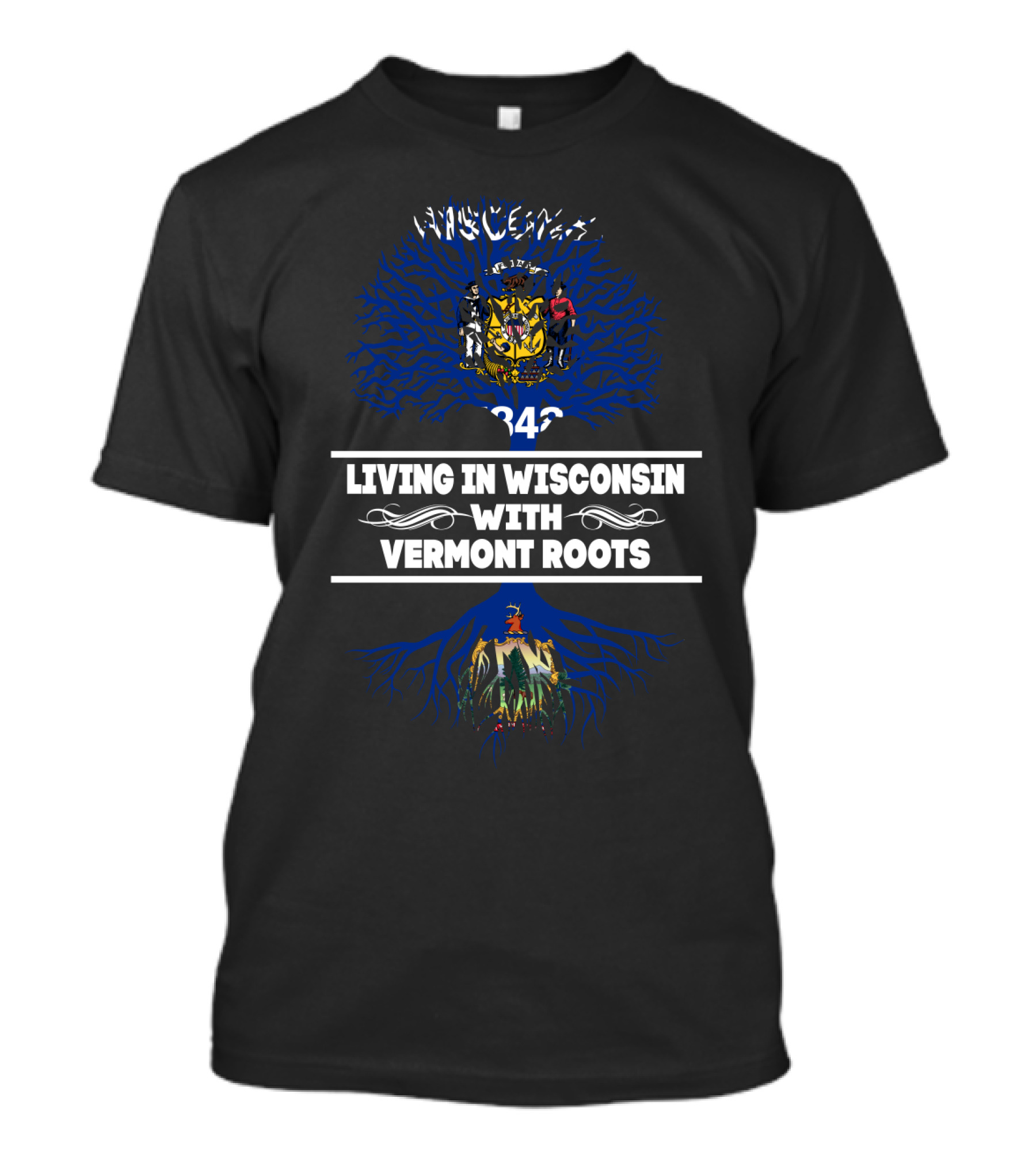 Wisconsin And Vermont Heritage: Living With Deep State Roots Connection T-Shirt