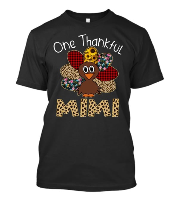 One Thankful Mimi Turkey With Sunflower And Patterned Feathers T-Shirt
