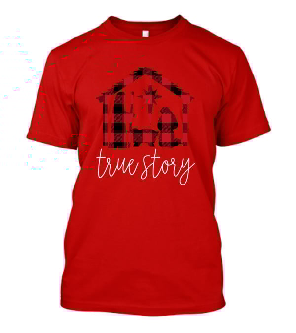 True Story Nativity Scene Buffalo Plaid T-Shirt