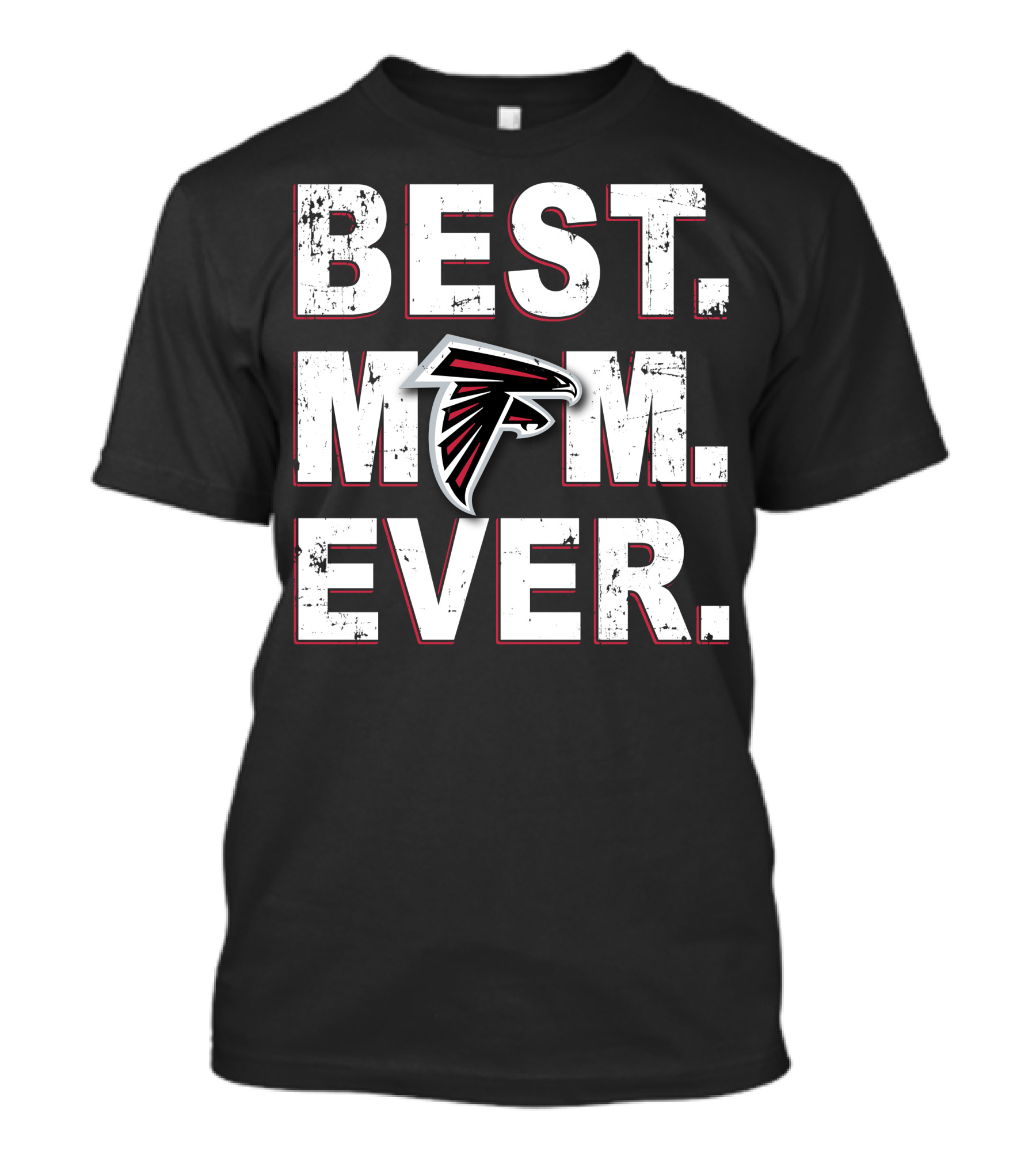 Best Mom Ever Atlanta Falcons Fan T-Shirt