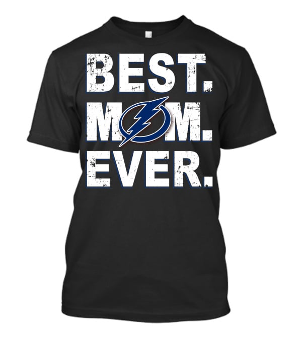 Best Mom Ever Tampa Bay Lightning Fan T-Shirt