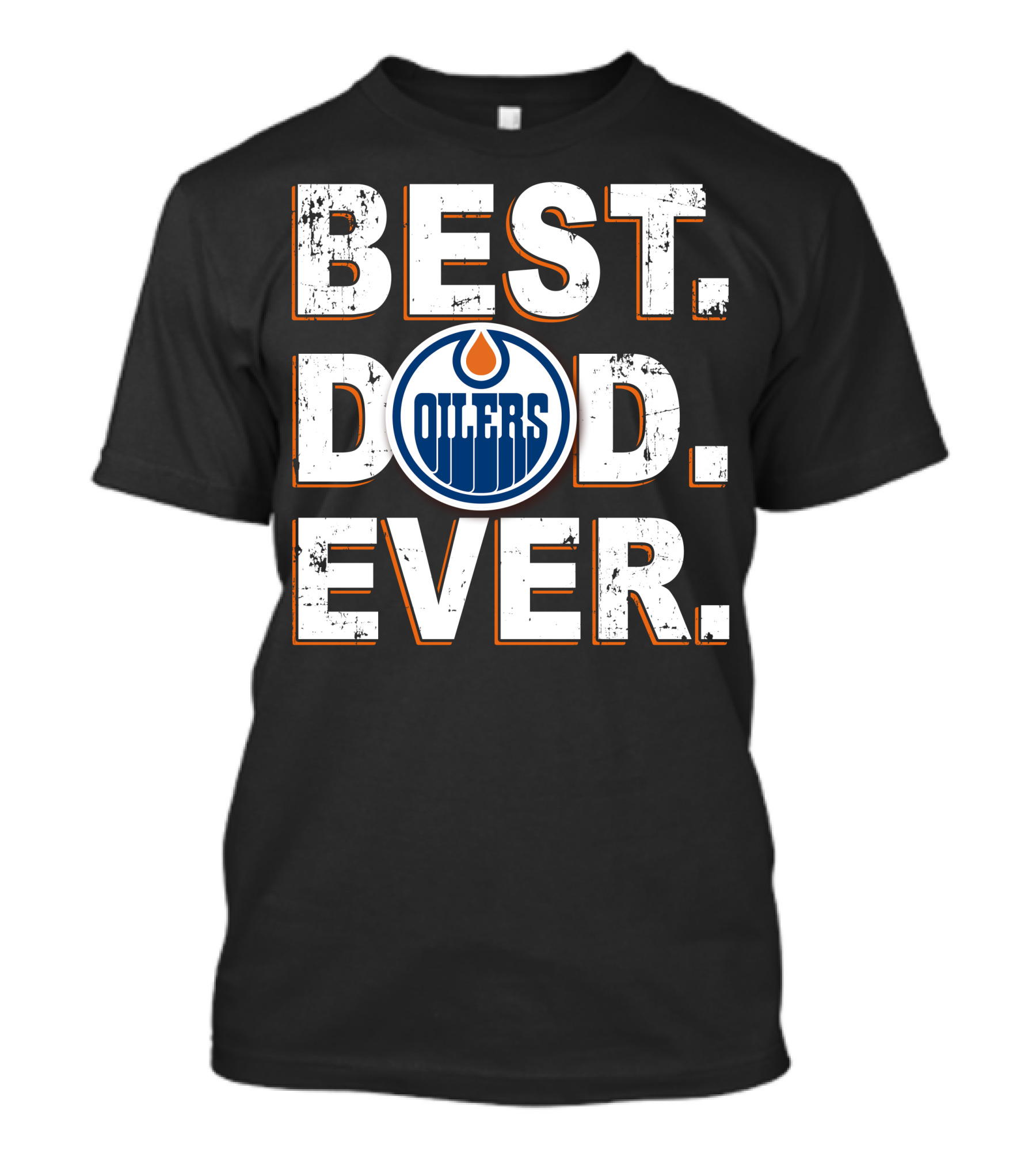 Best Dad Ever Oilers T-Shirt