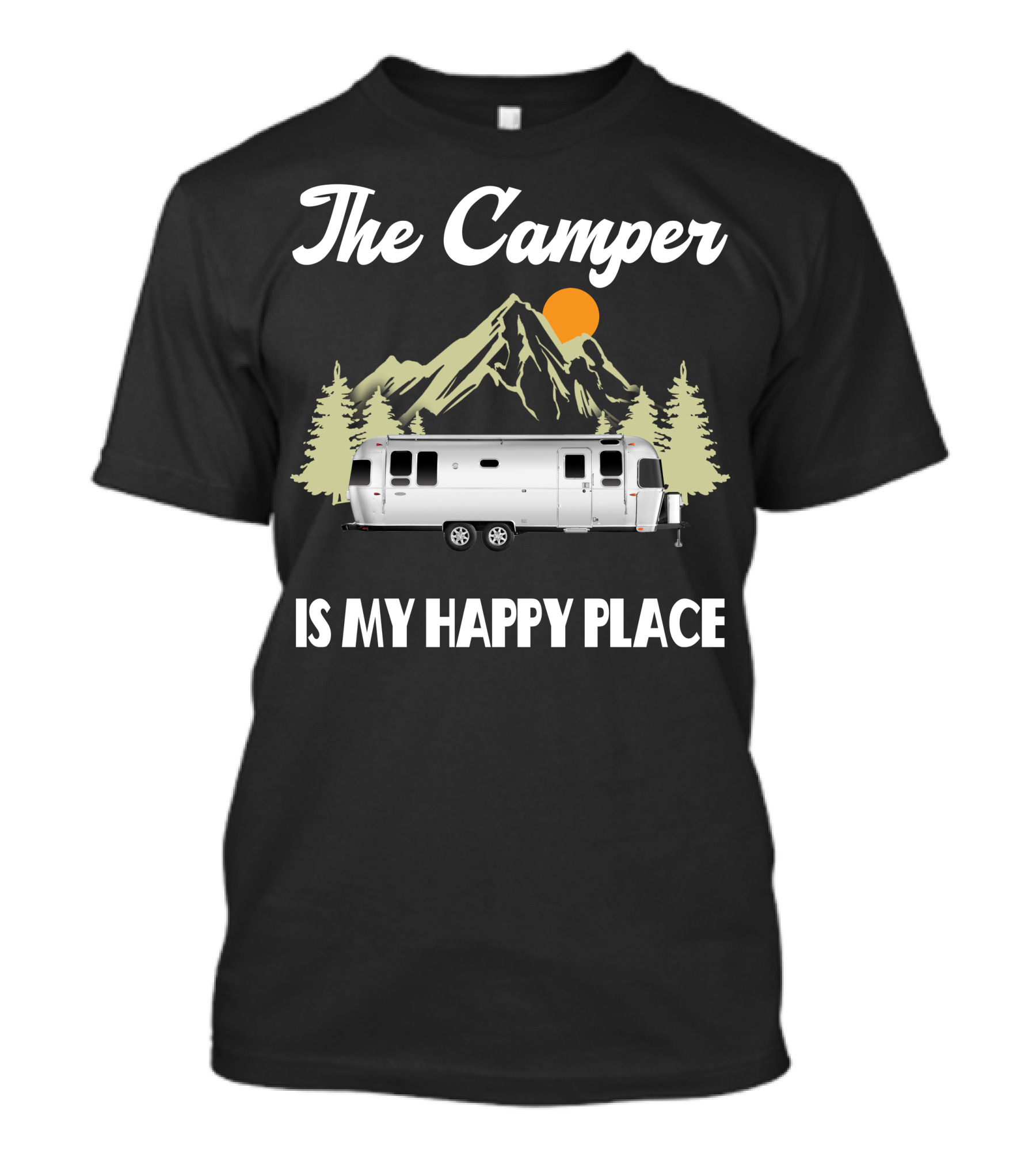 The Camper Is My Happy Place Airstream Camping Spot T-Shirt