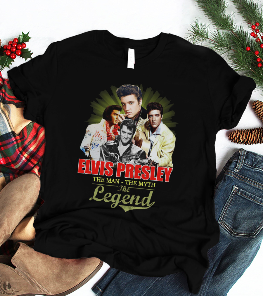 Elvis Presley The Man The Myth The Legend T-Shirt