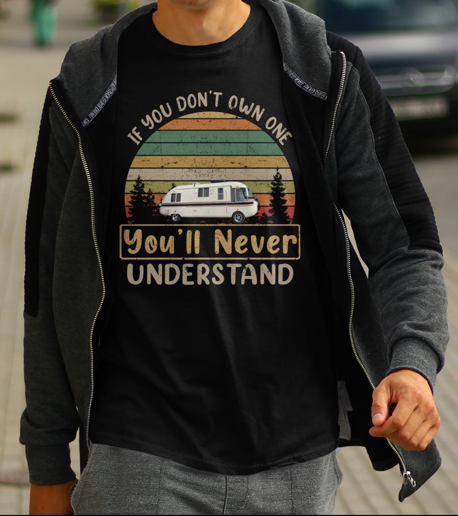 If You Don't Own One You'll Never Understand UltraVan T-Shirt