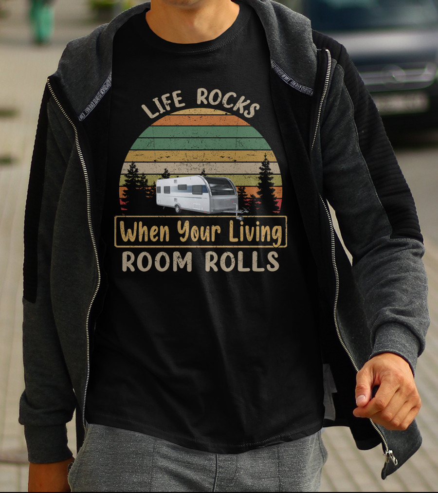 Life Rocks When Your Living Room Rolls Camper Forest Retro Stripes T-Shirt