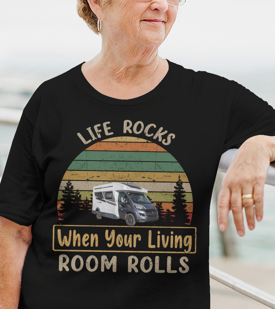LIFE ROCKS When Your Living ROOM ROLLS Roller TeamLine 590 T-Shirt