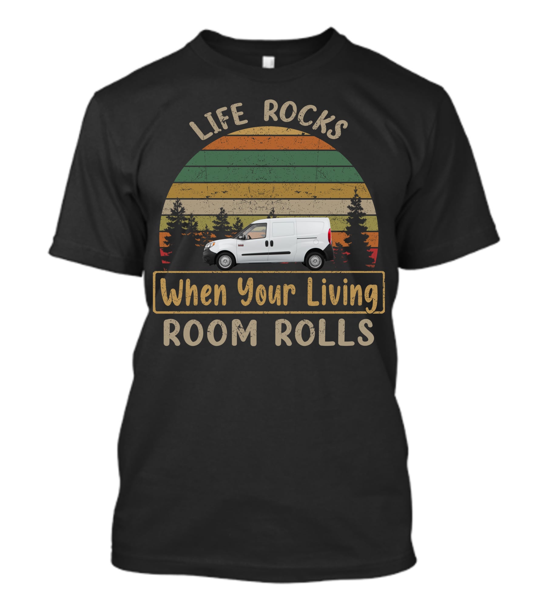 Life Rocks When Your Living Room Rolls Ram Promaster City T-Shirt