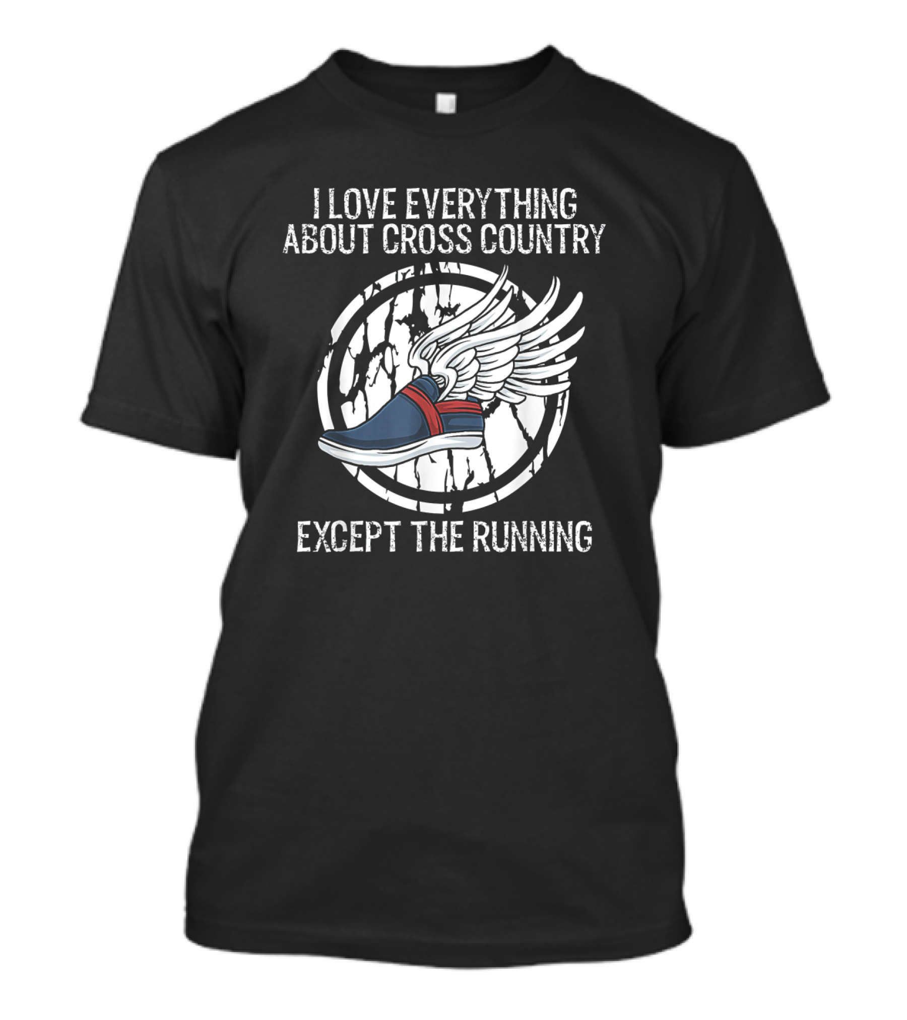 I Love Everything About Cross Country Except The Running Winged Shoe T-Shirt