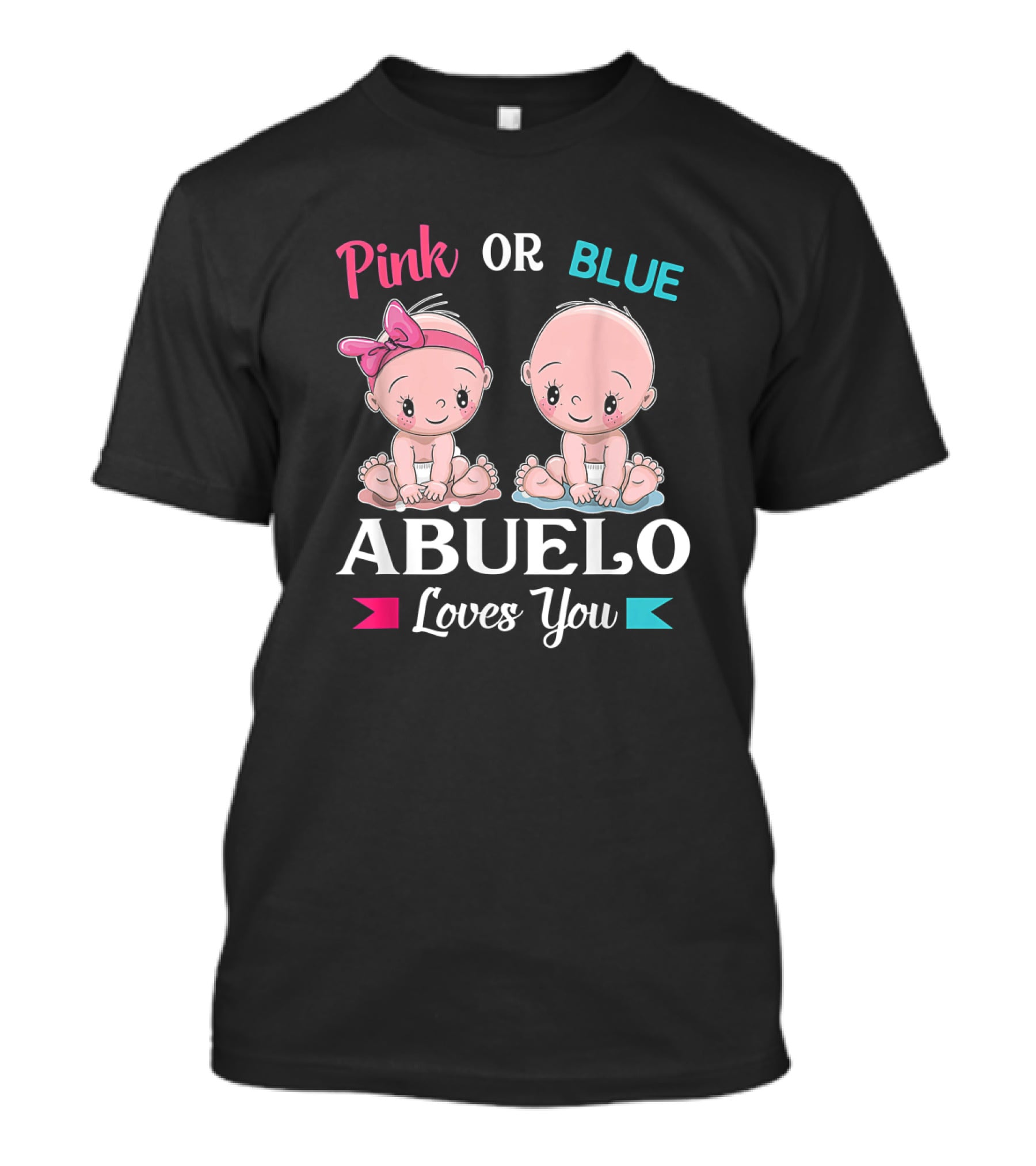 Pink Or Blue Abuelo Loves You Baby Gender Reveal Twins T-Shirt