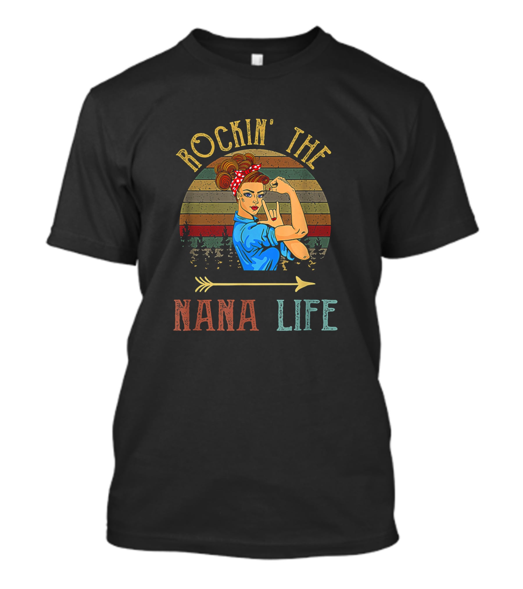 Rockin' The Nana Life With Vintage Rosie The Riveter Style For Grandparents Day T-Shirt