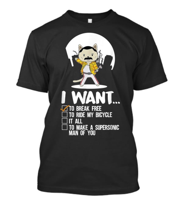 I Want To Break Free Funny Cat Costume Parody Iconic Rock Concept T-Shirt