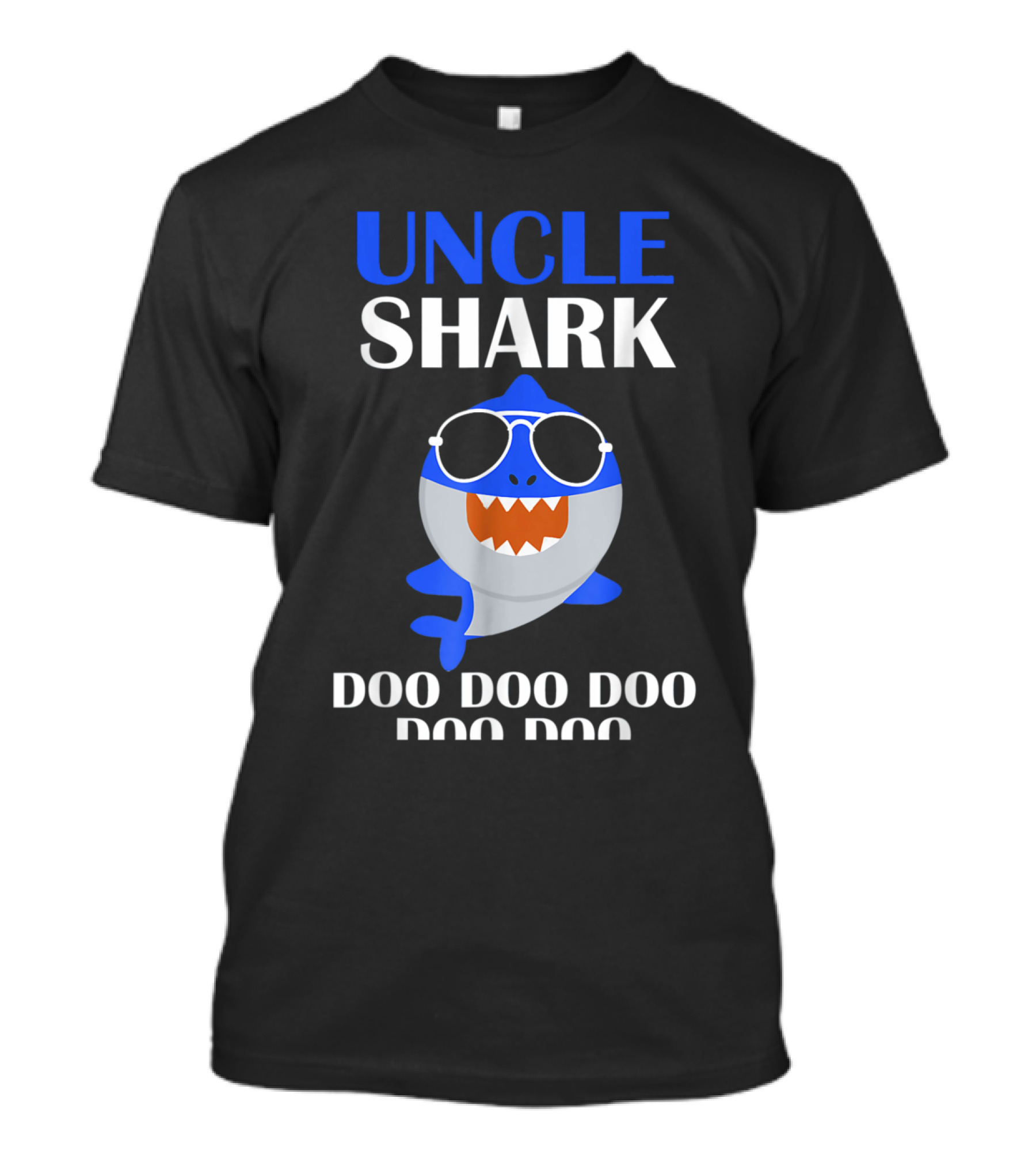 Uncle Shark Doo Doo Doo Shark With Sunglasses T-Shirt