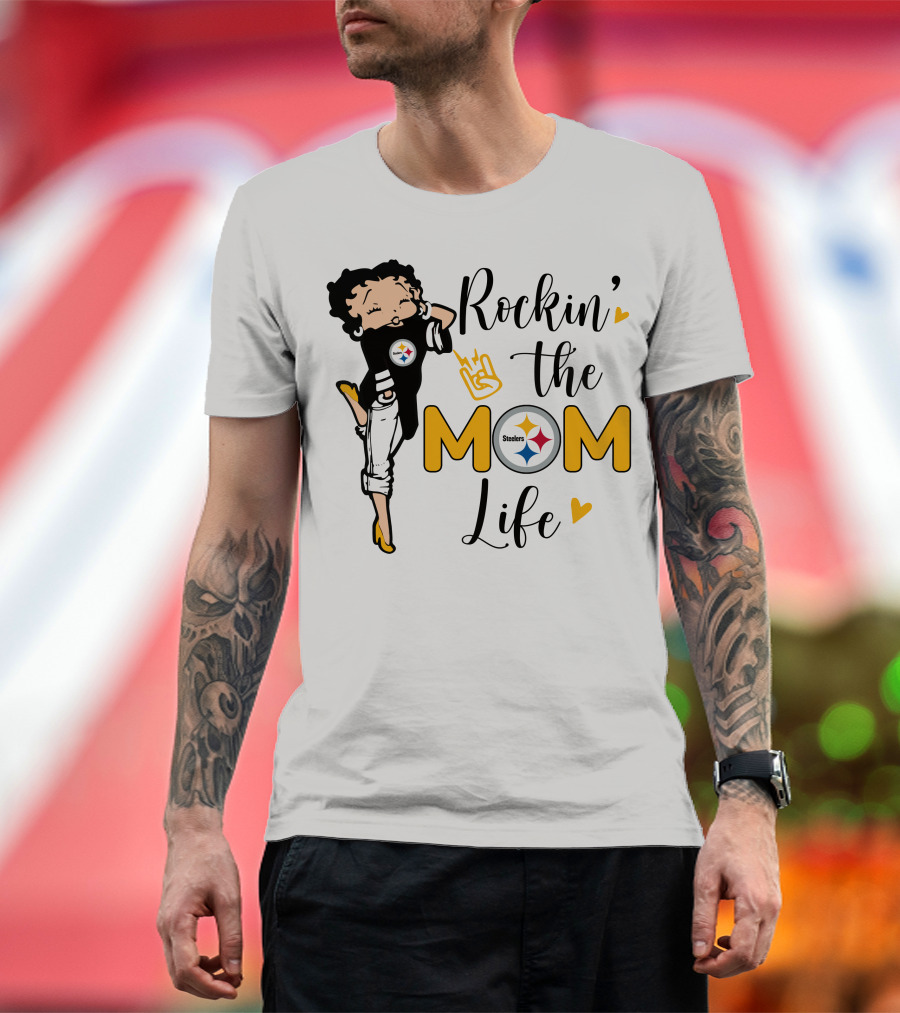 Rockin' The Mom Life Steelers T-Shirt