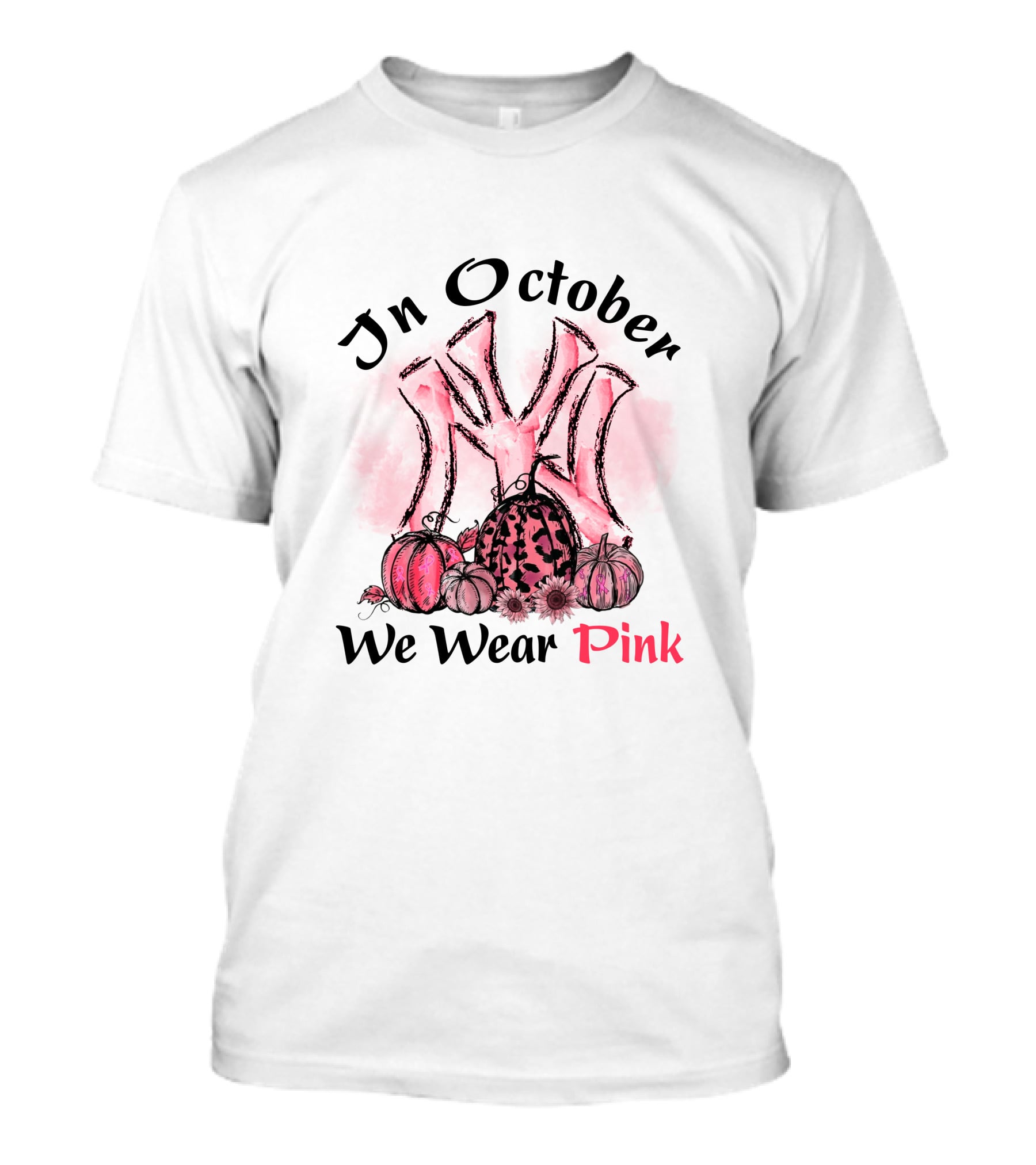 In October We Wear Pink T-Shirt