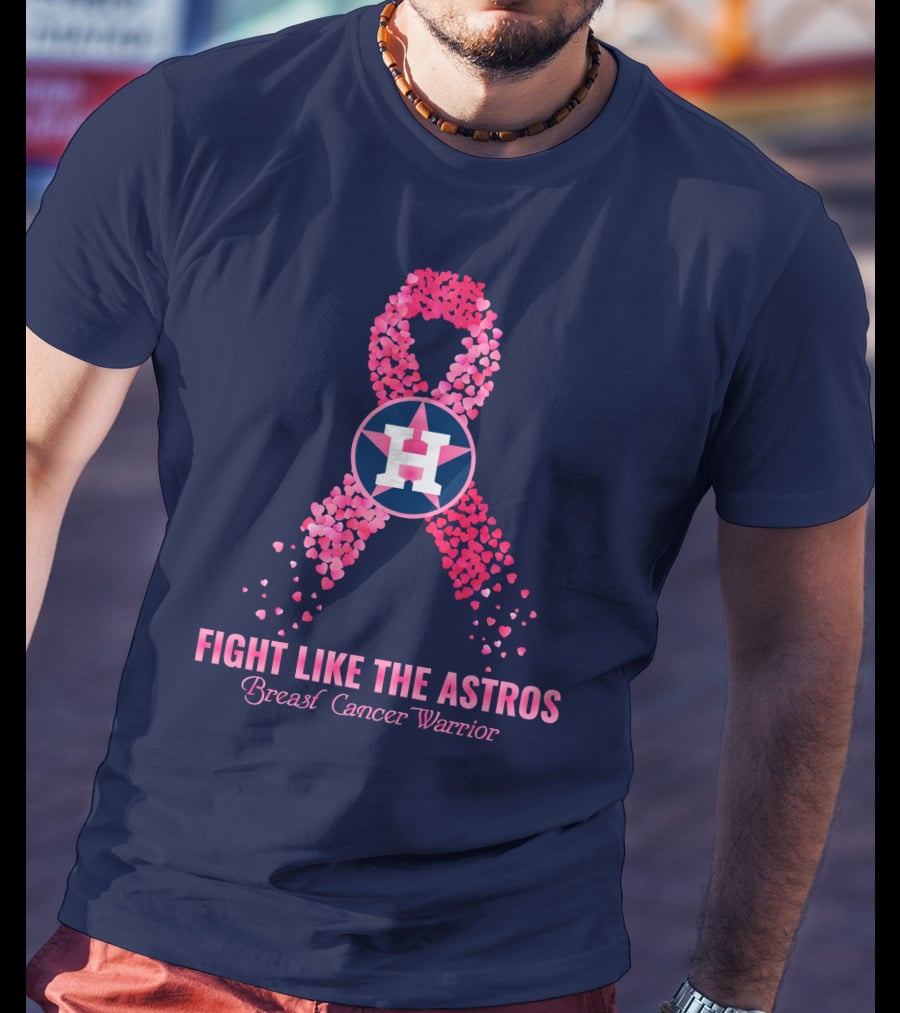 Fight Like The Astros Breast Cancer Warrior T-Shirt