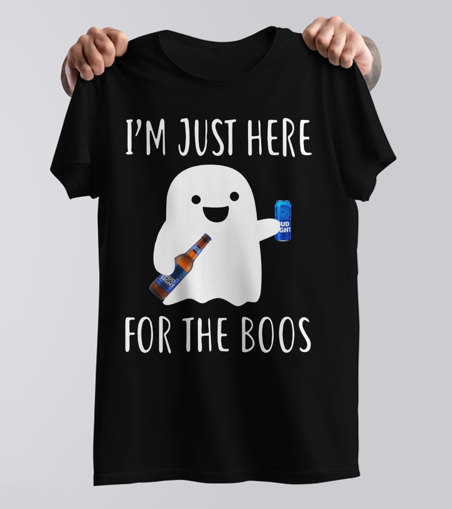 I'm Just Here For The Boos Bud Light T-Shirt