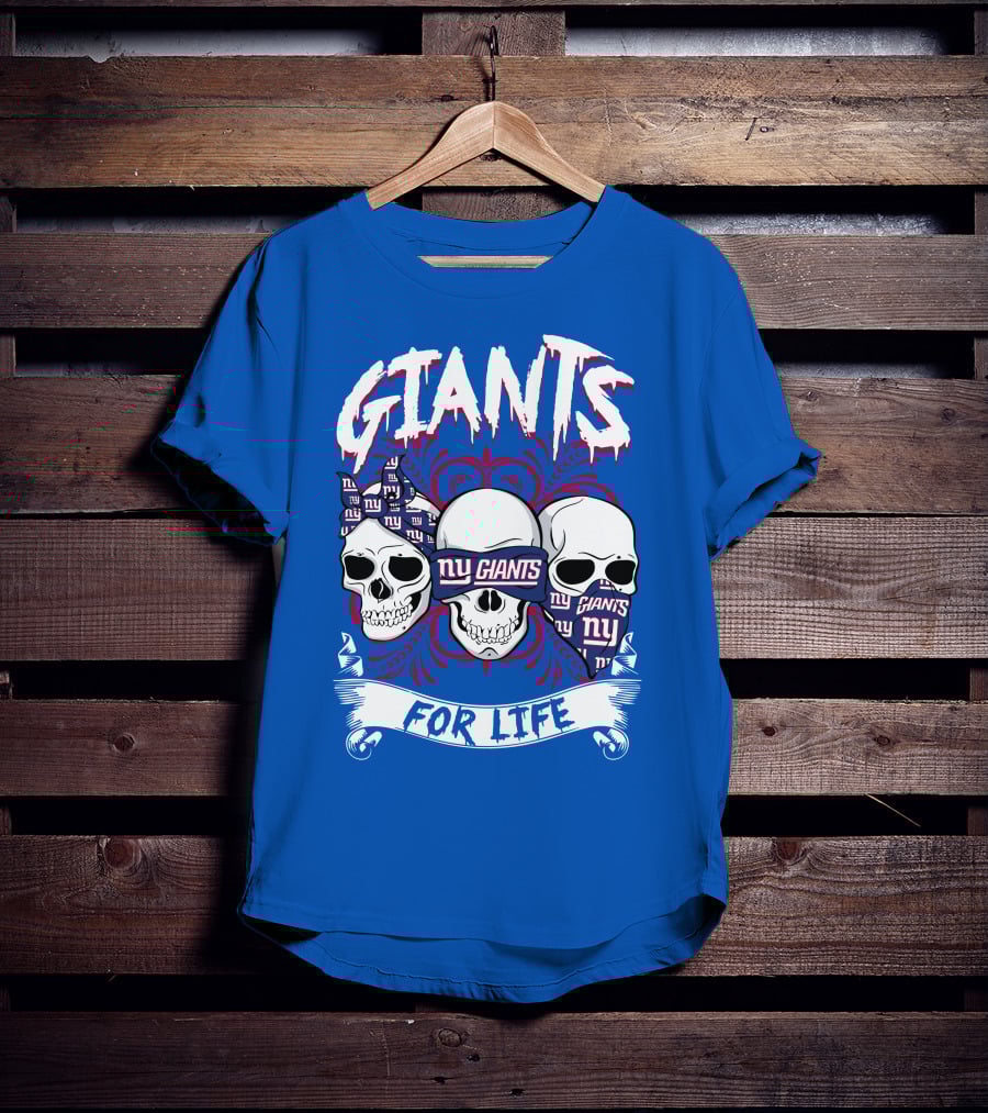 Giants Ny Giants Skulls For Life T-Shirt