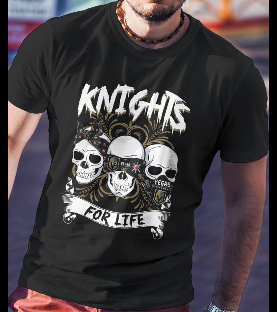 Knights Vegas Golden Knights For Life T-Shirt