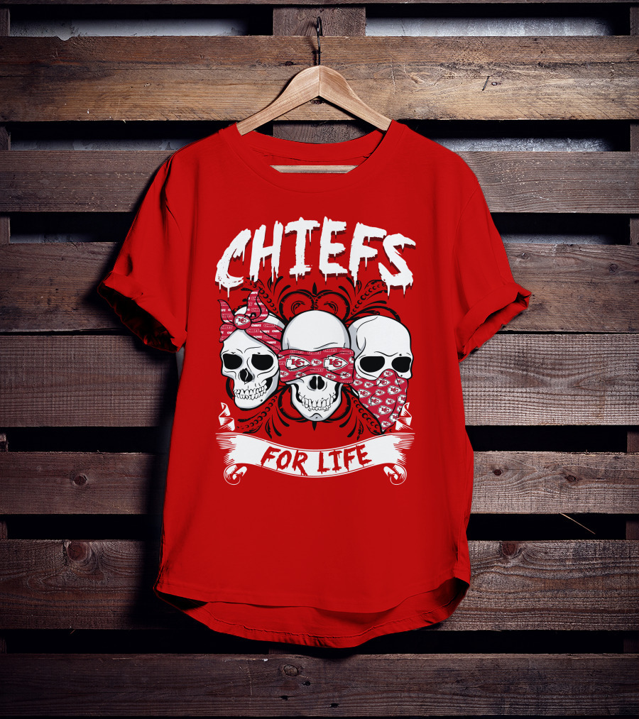Chiefs For Life T-Shirt
