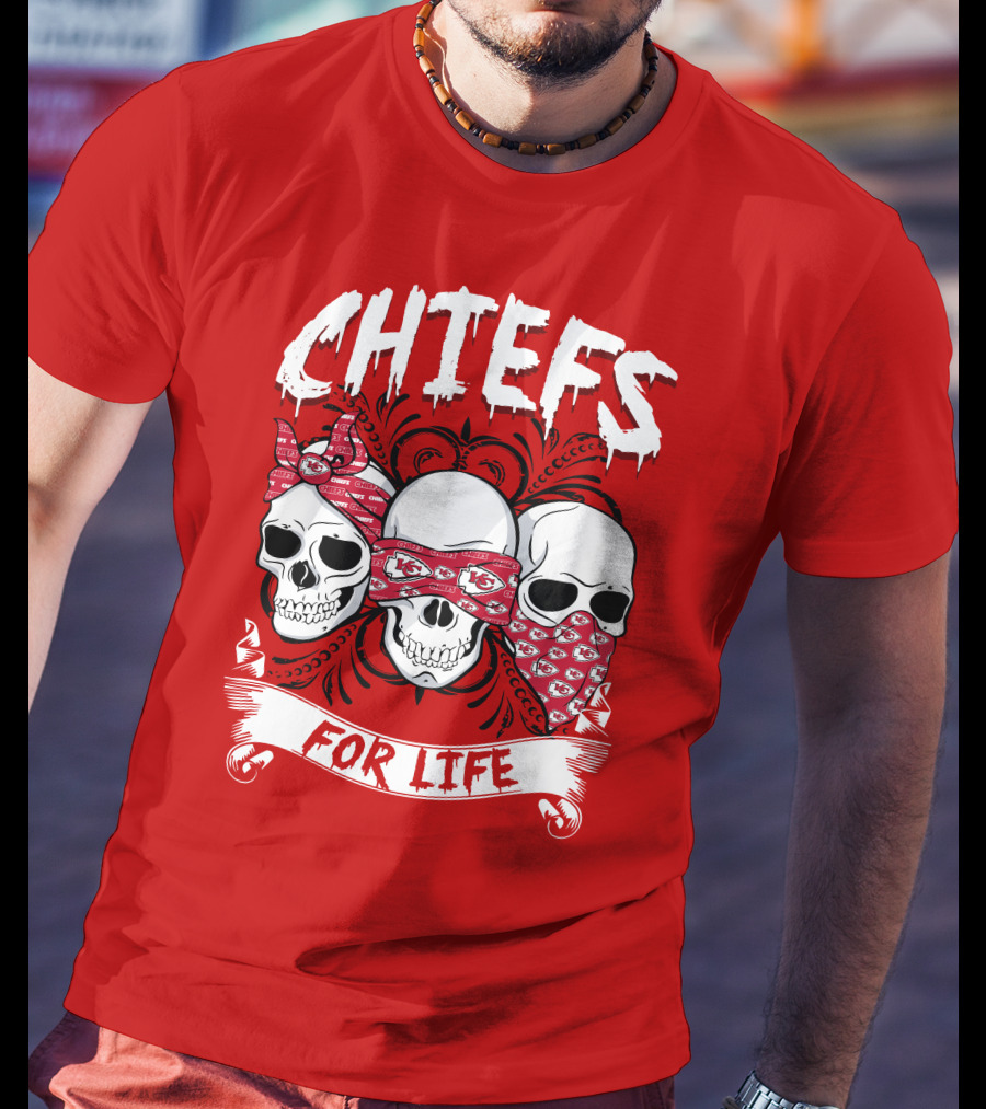Chiefs For Life T-Shirt